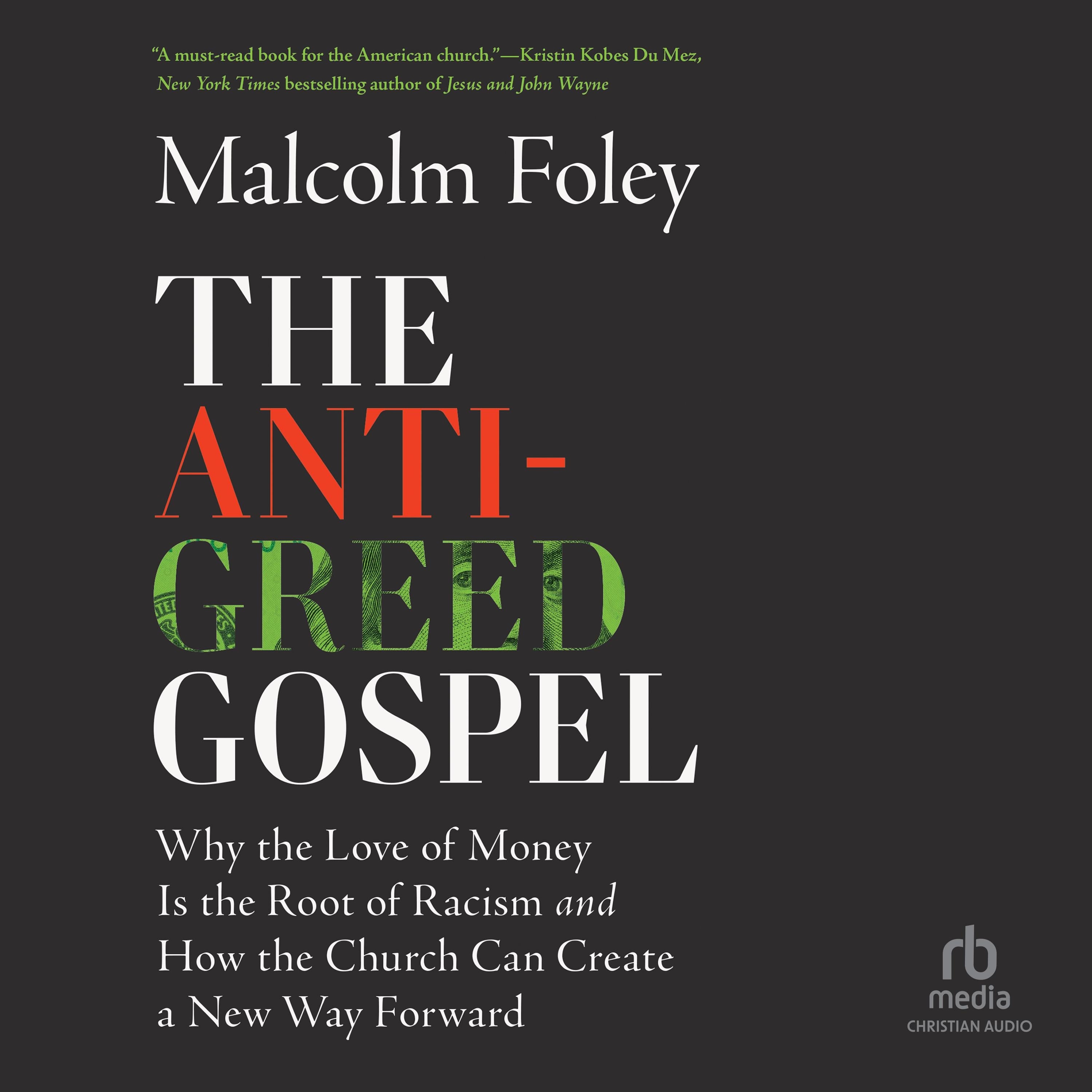 The Anti-Greed Gospel