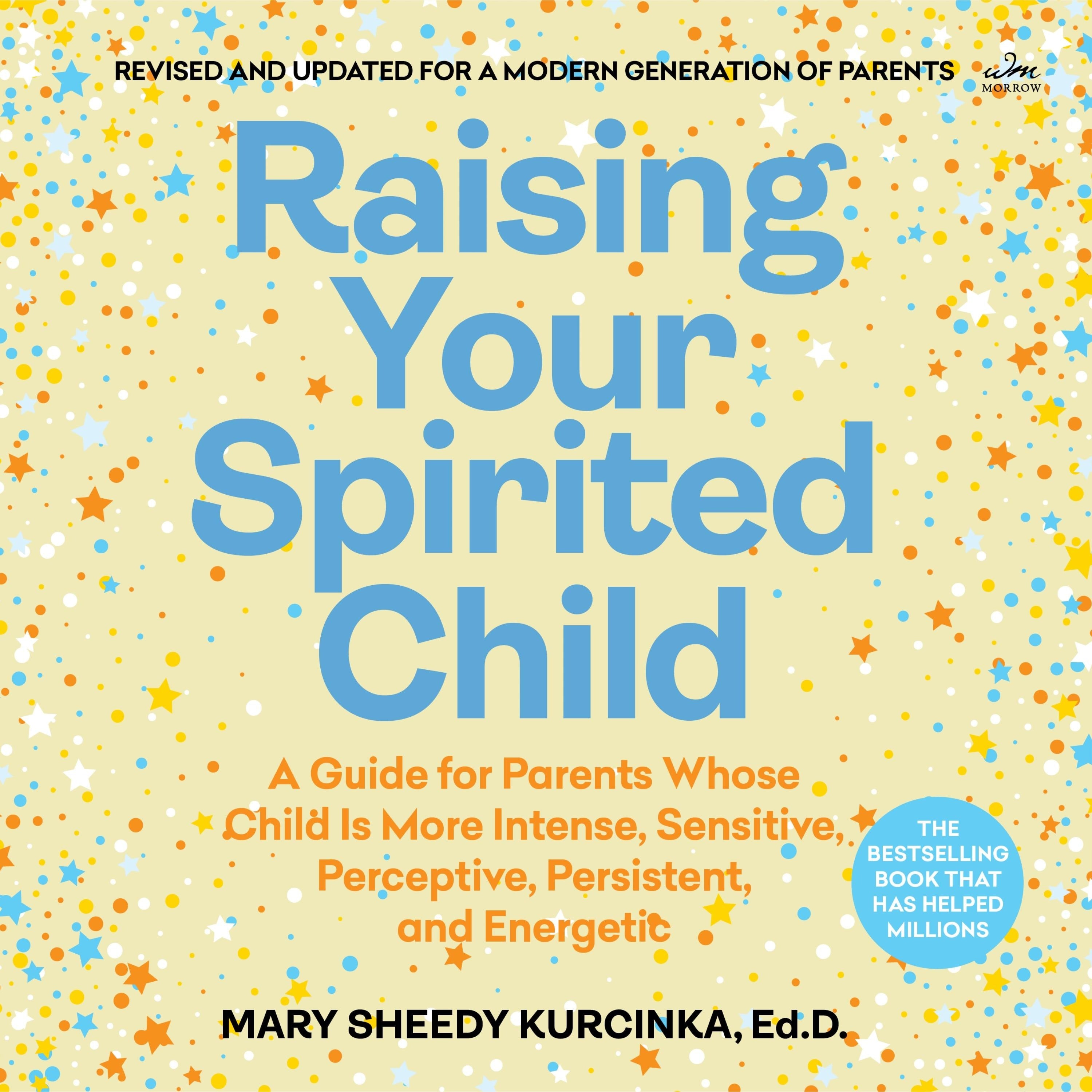 Raising Your Spirited Child