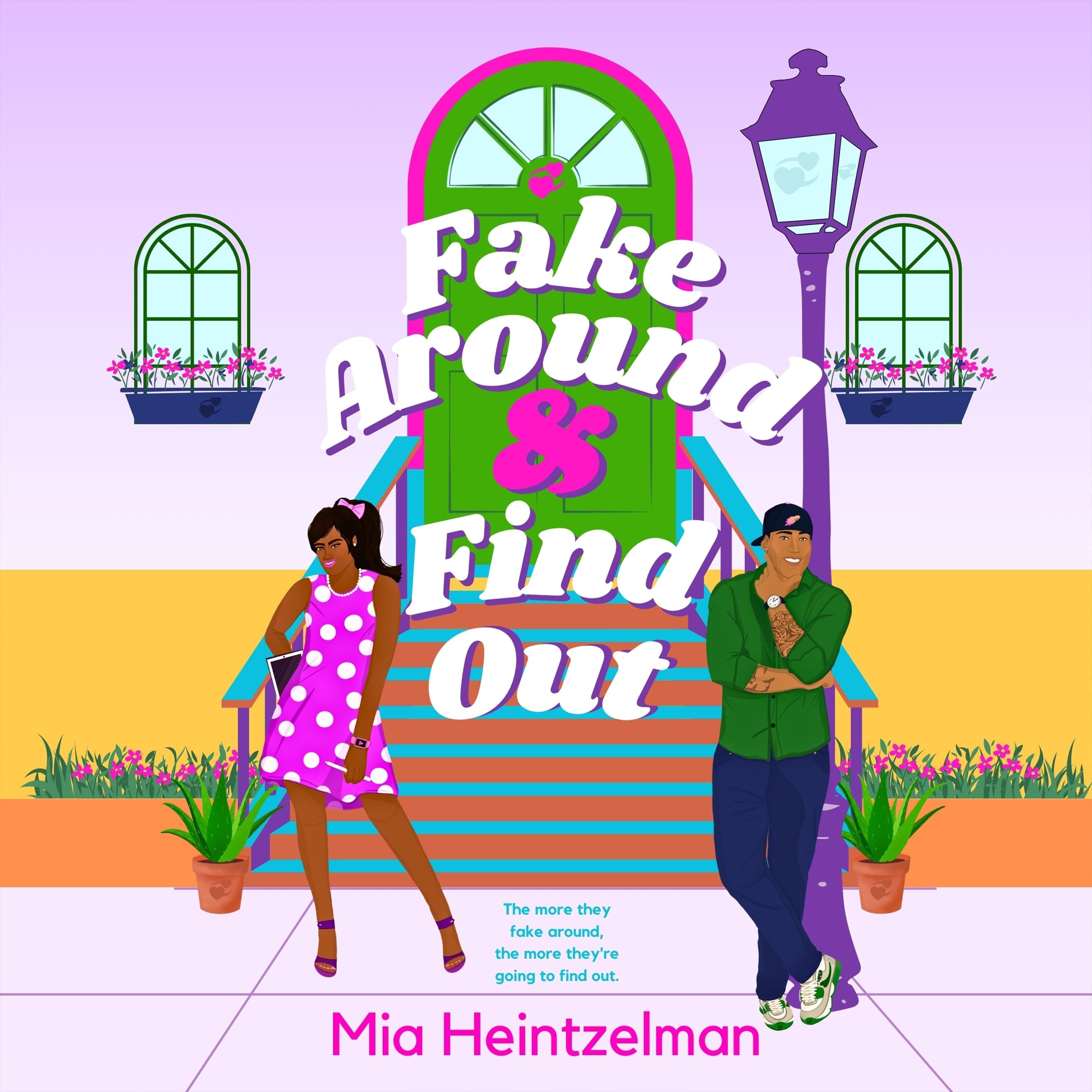 Fake Around and Find Out