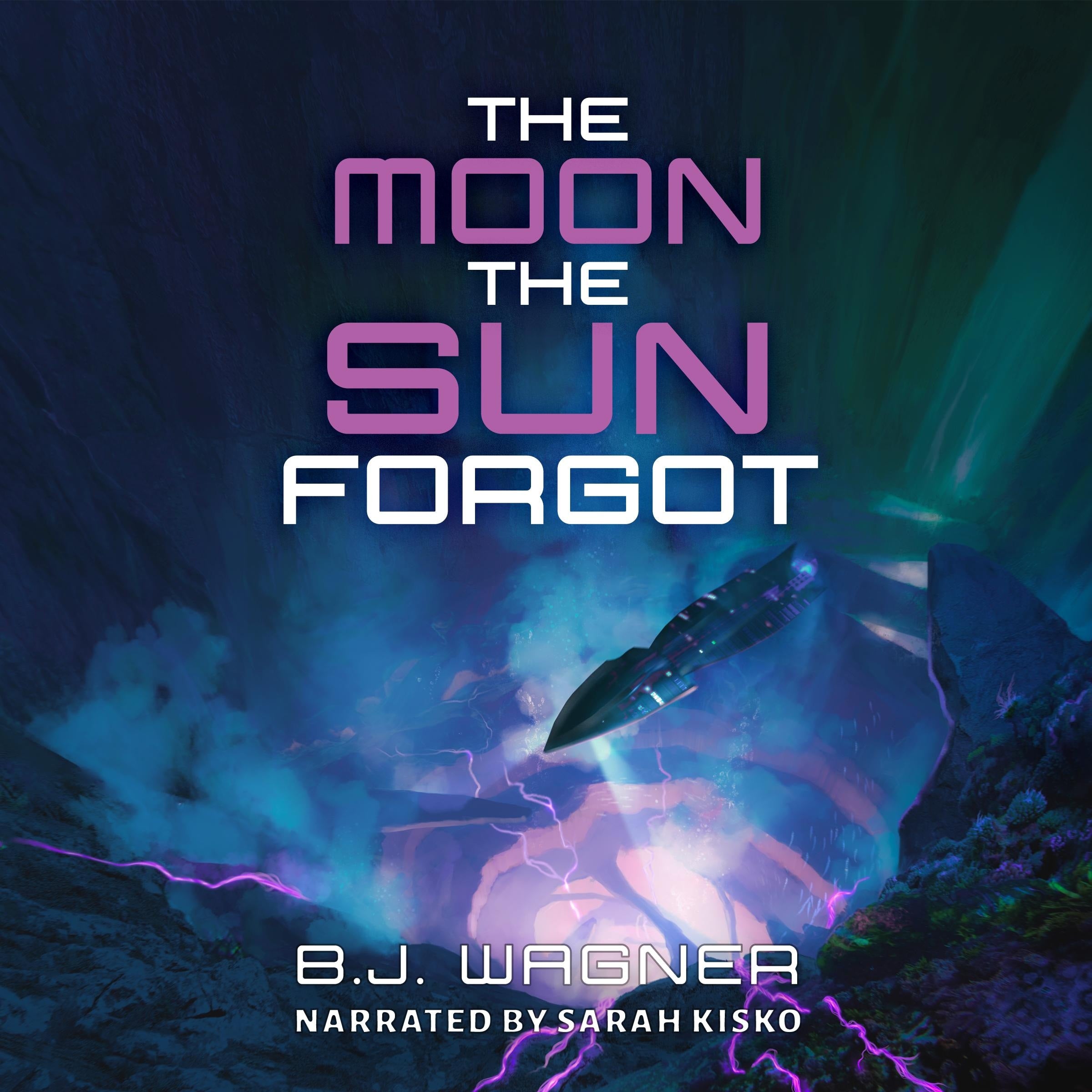 The Moon the Sun Forgot