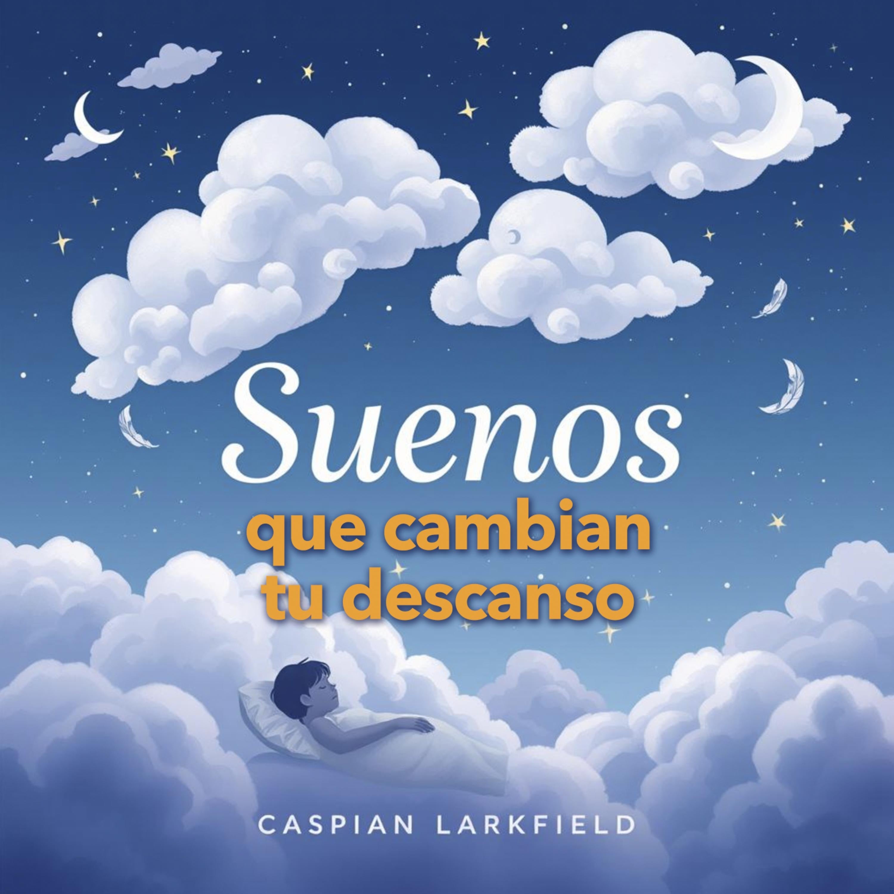 Sueños que cambian tu descanso