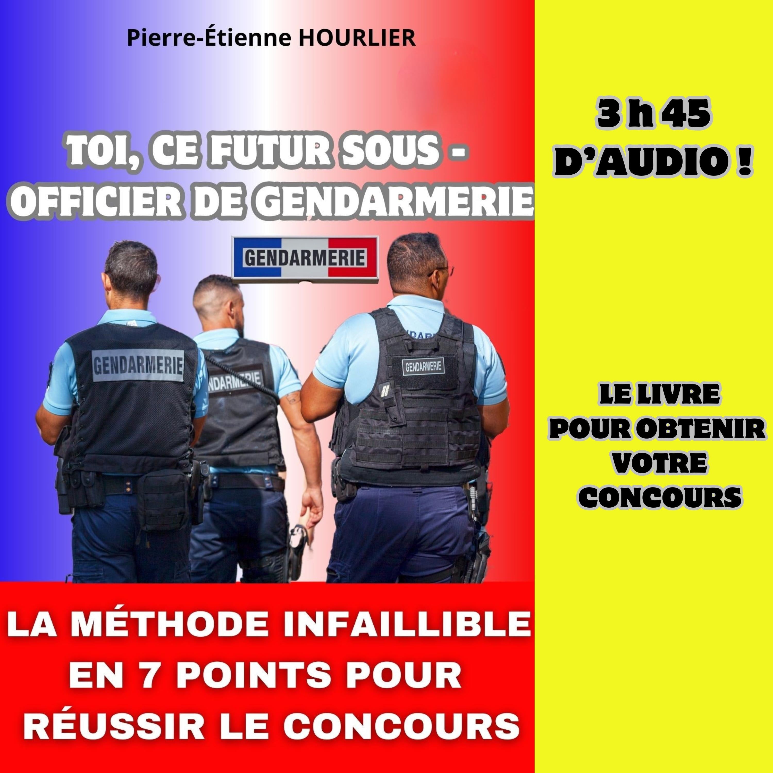 TOI, CE FUTUR SOUS-OFFICIER DE GENDARMERIE