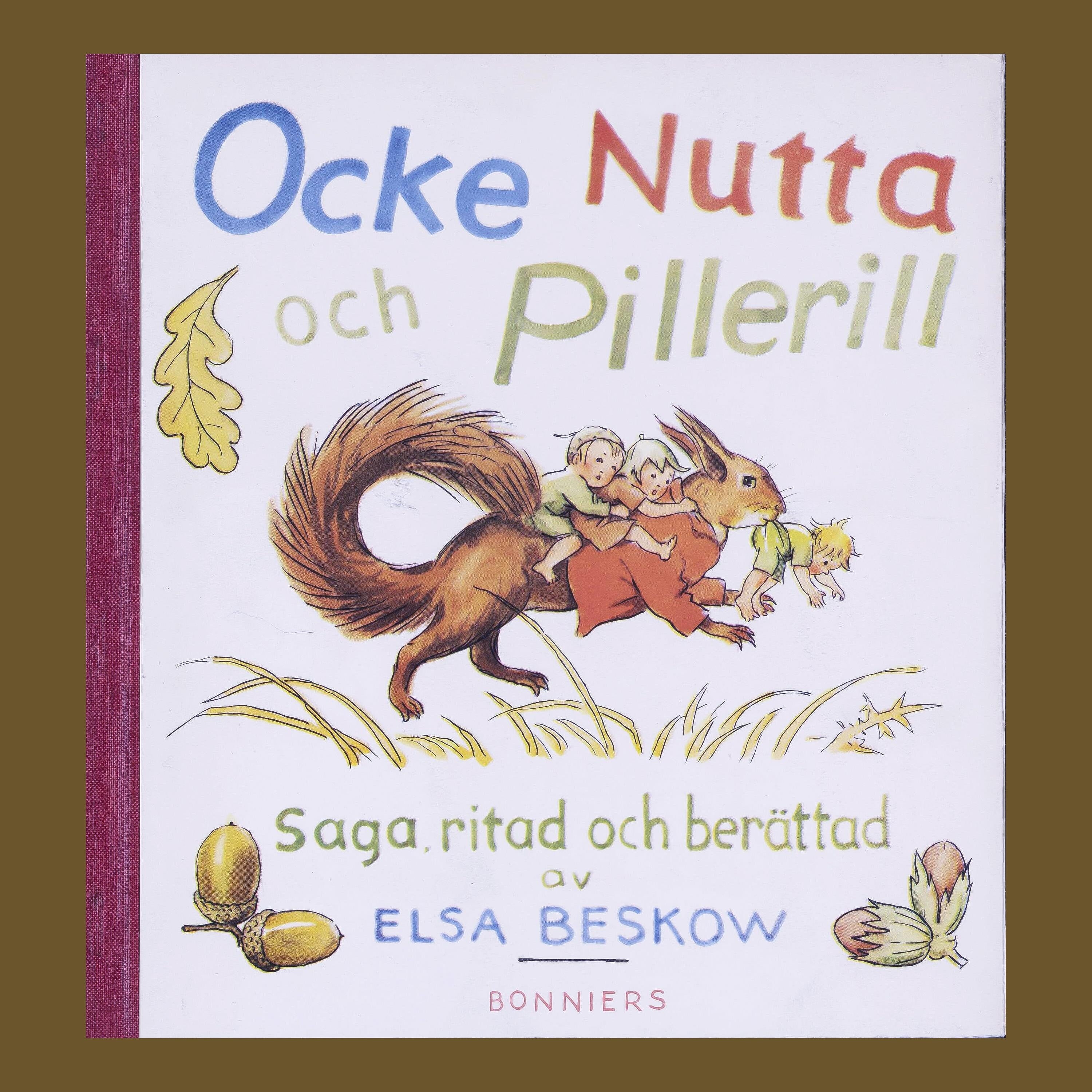 Ocke, Nutta och Pillerill