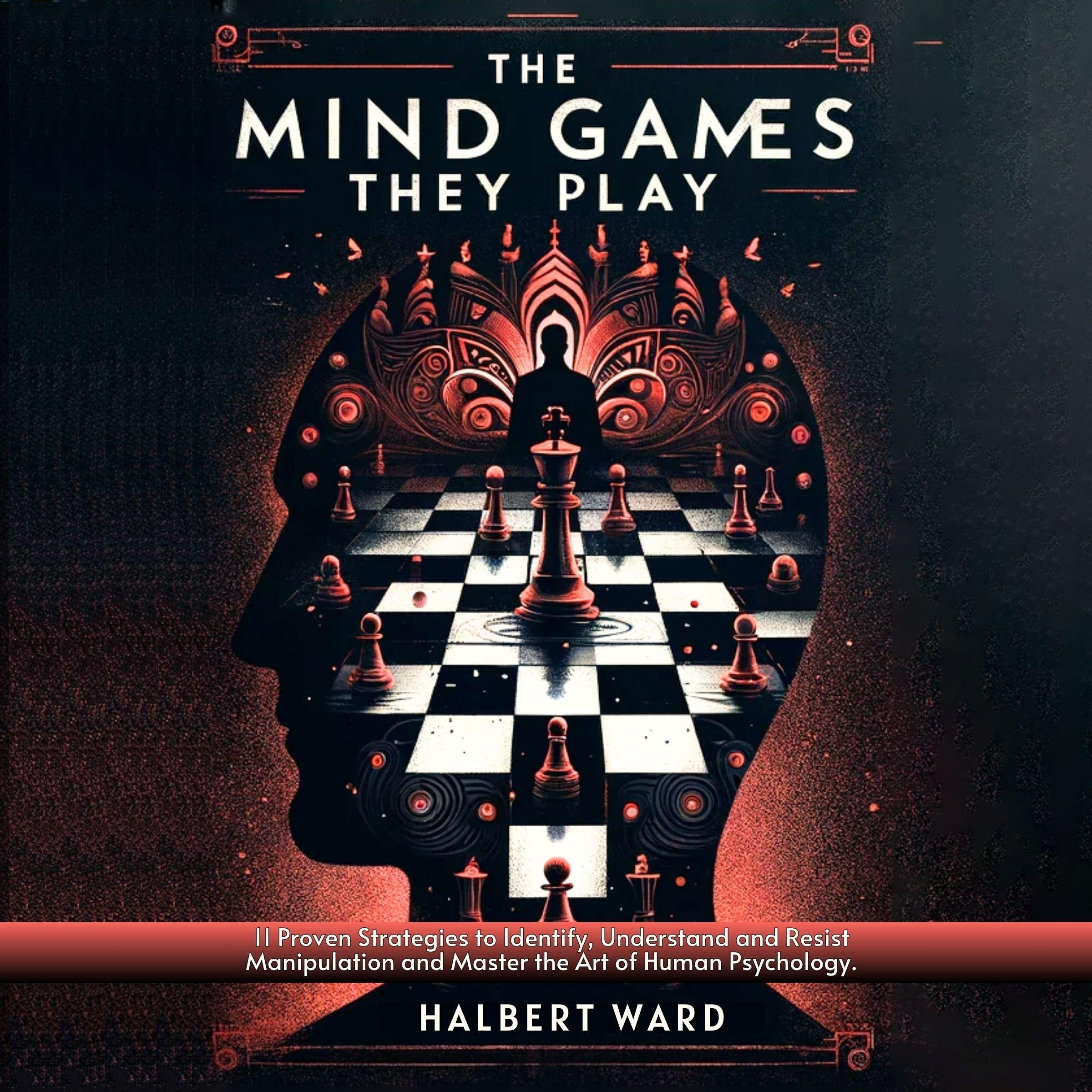 The Mind Games THEY Play