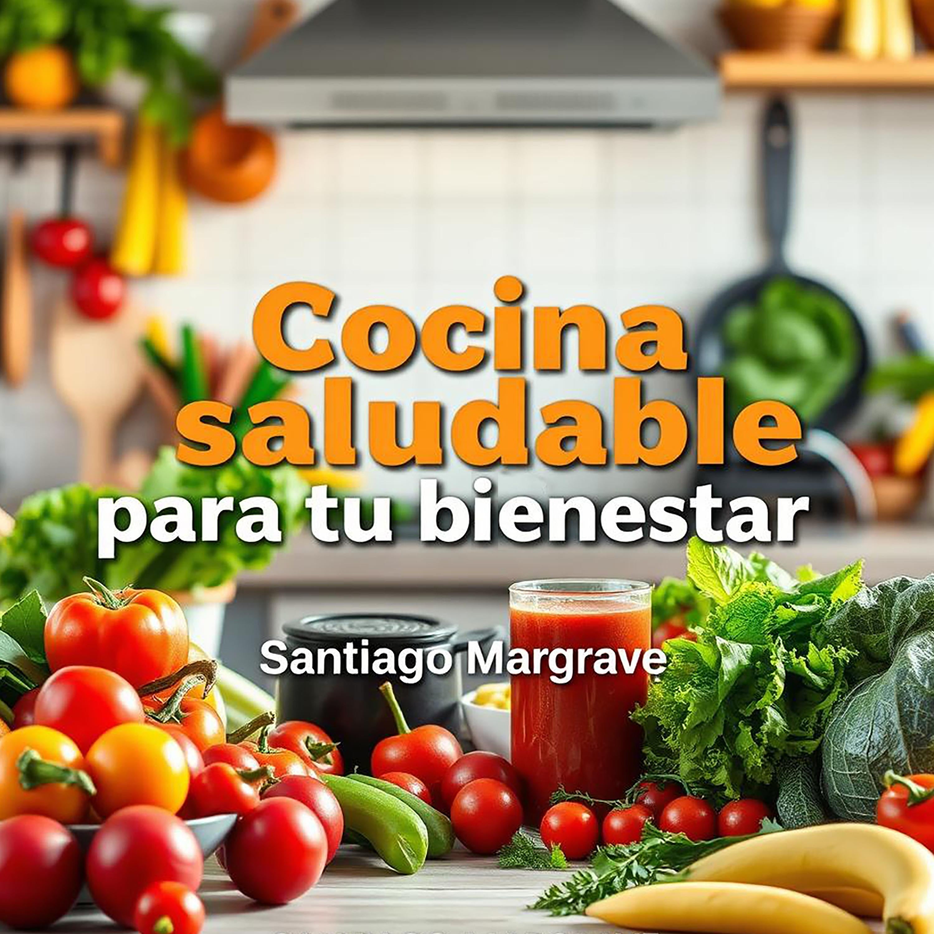 Cocina saludable para tu bienestar