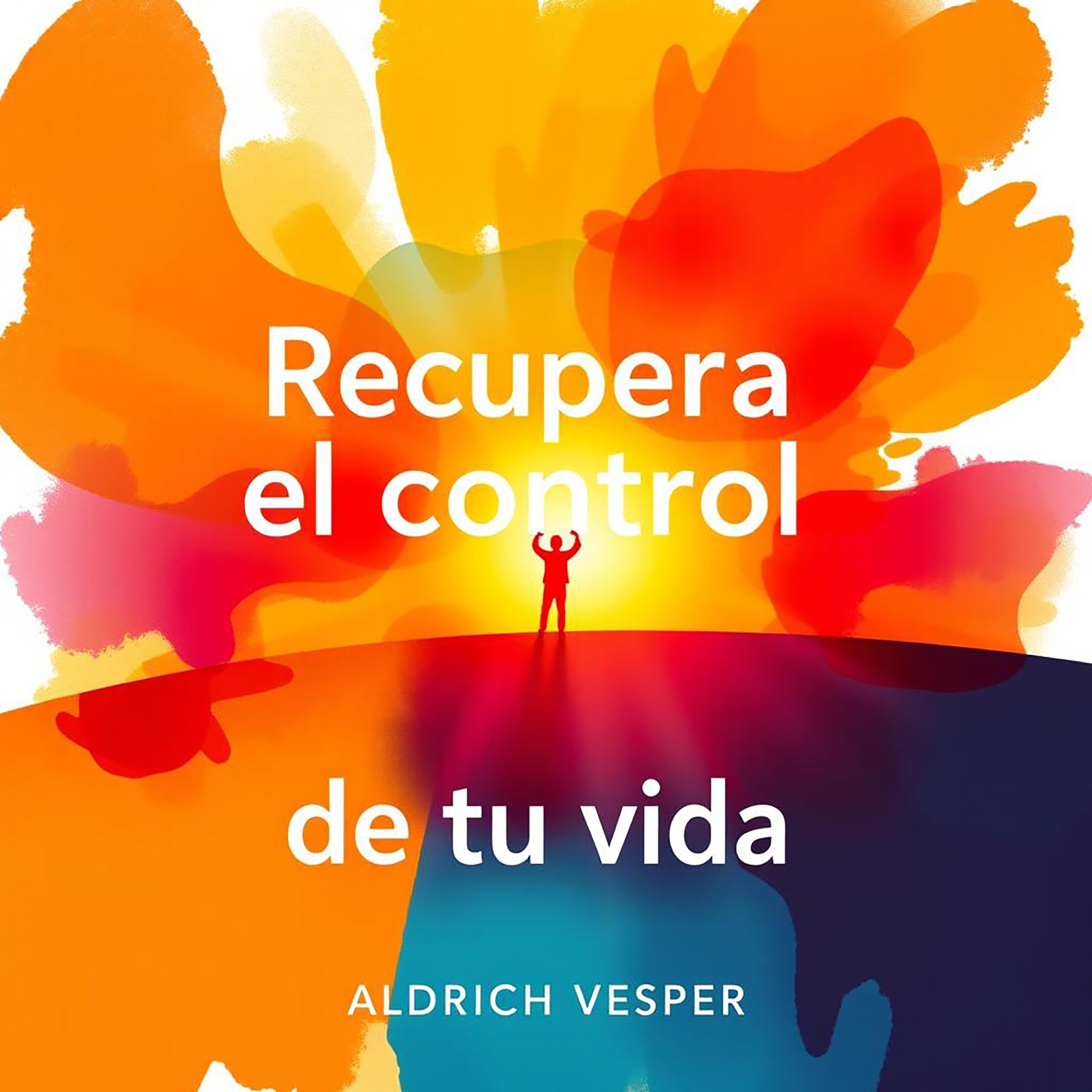 Recupera el control de tu vida