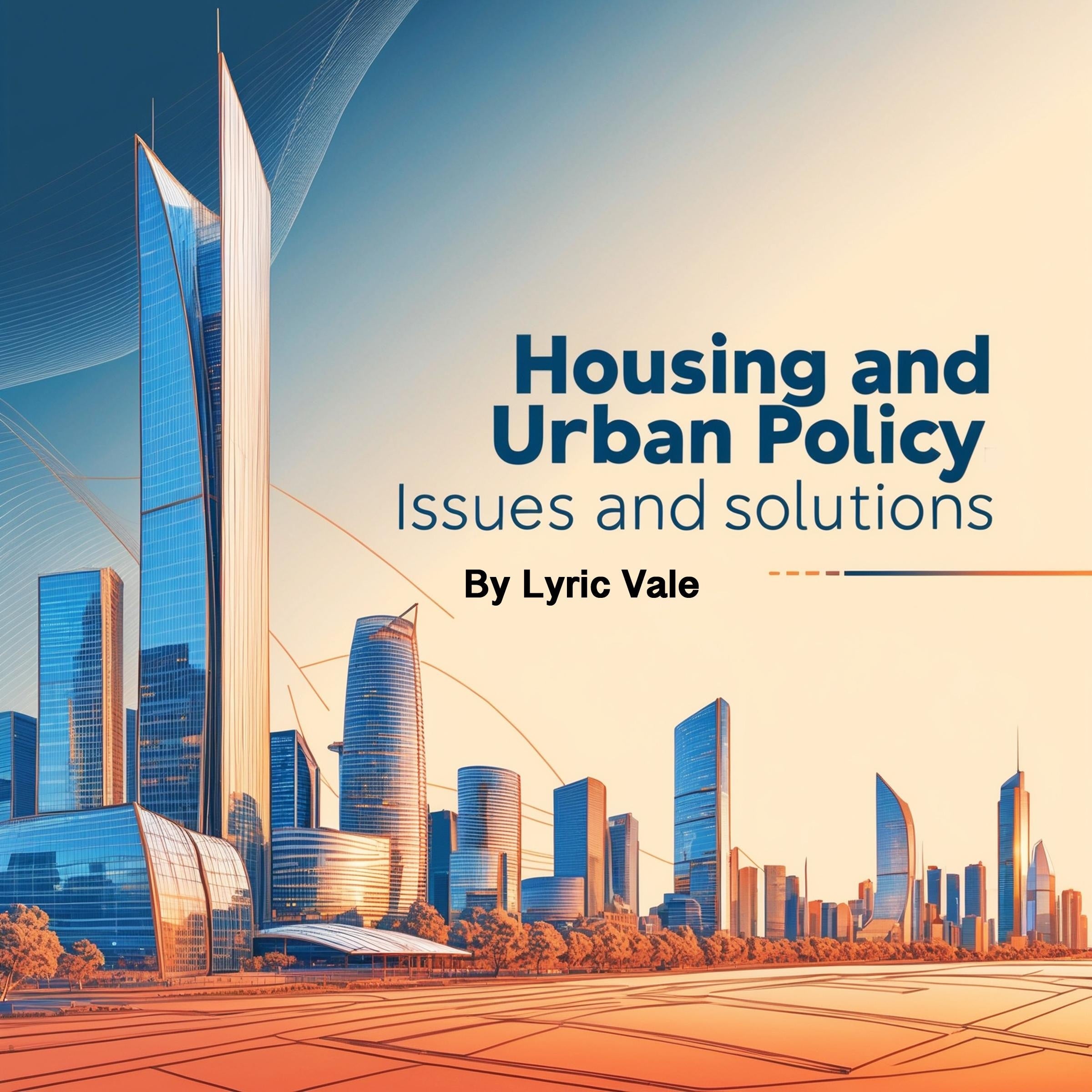 Housing and Urban Policy