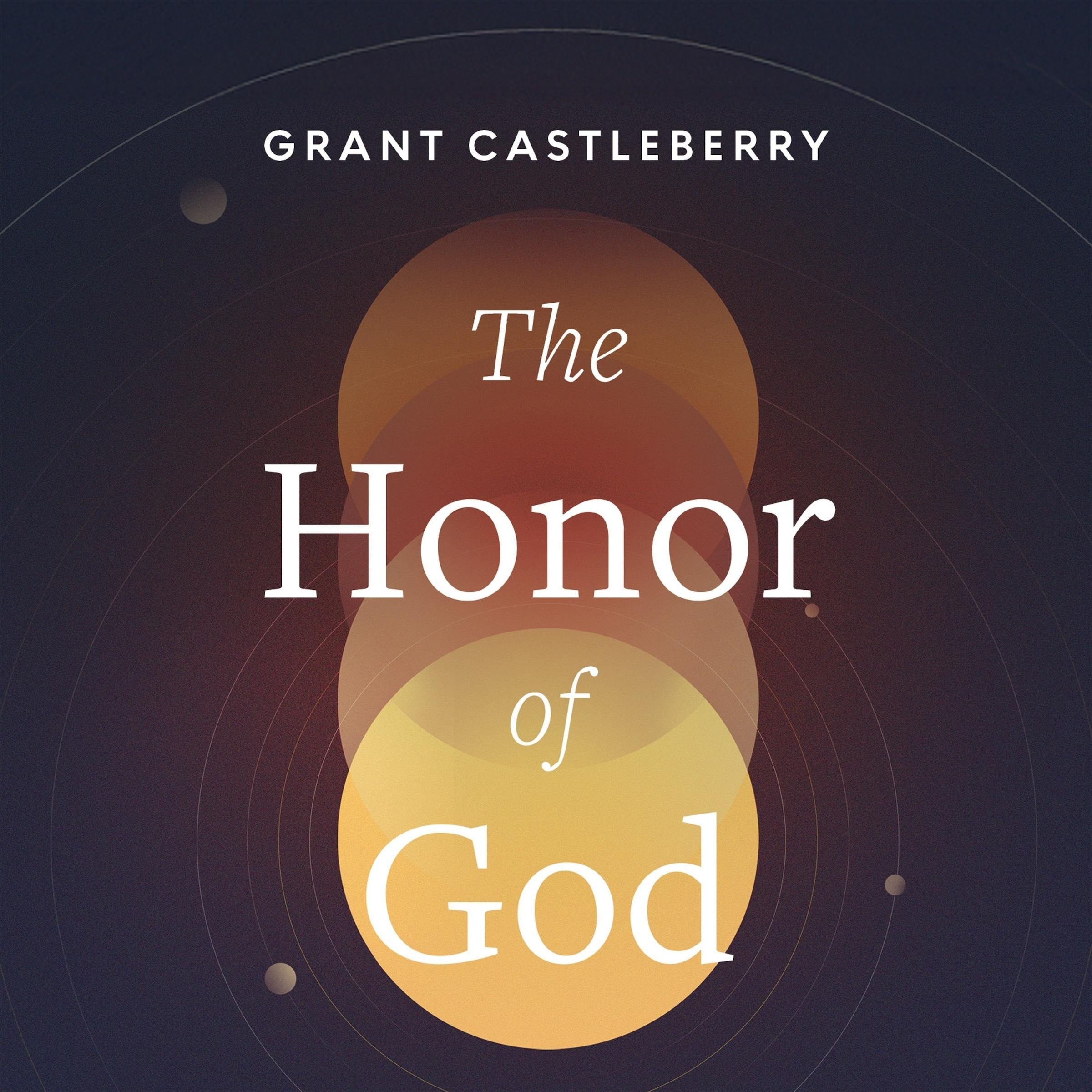 The Honor of God
