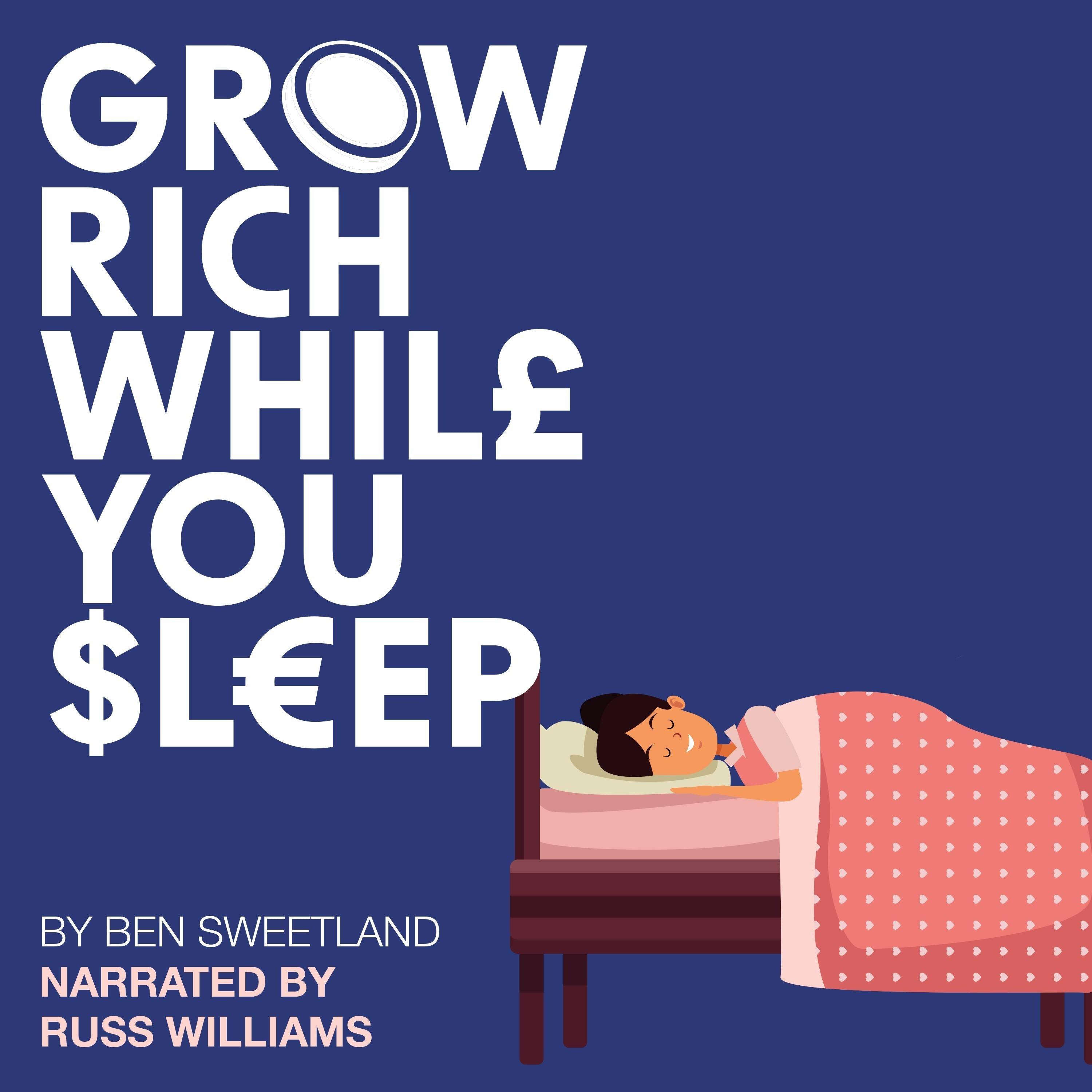 Grow Rich While You Sleep By Ben Sweetland