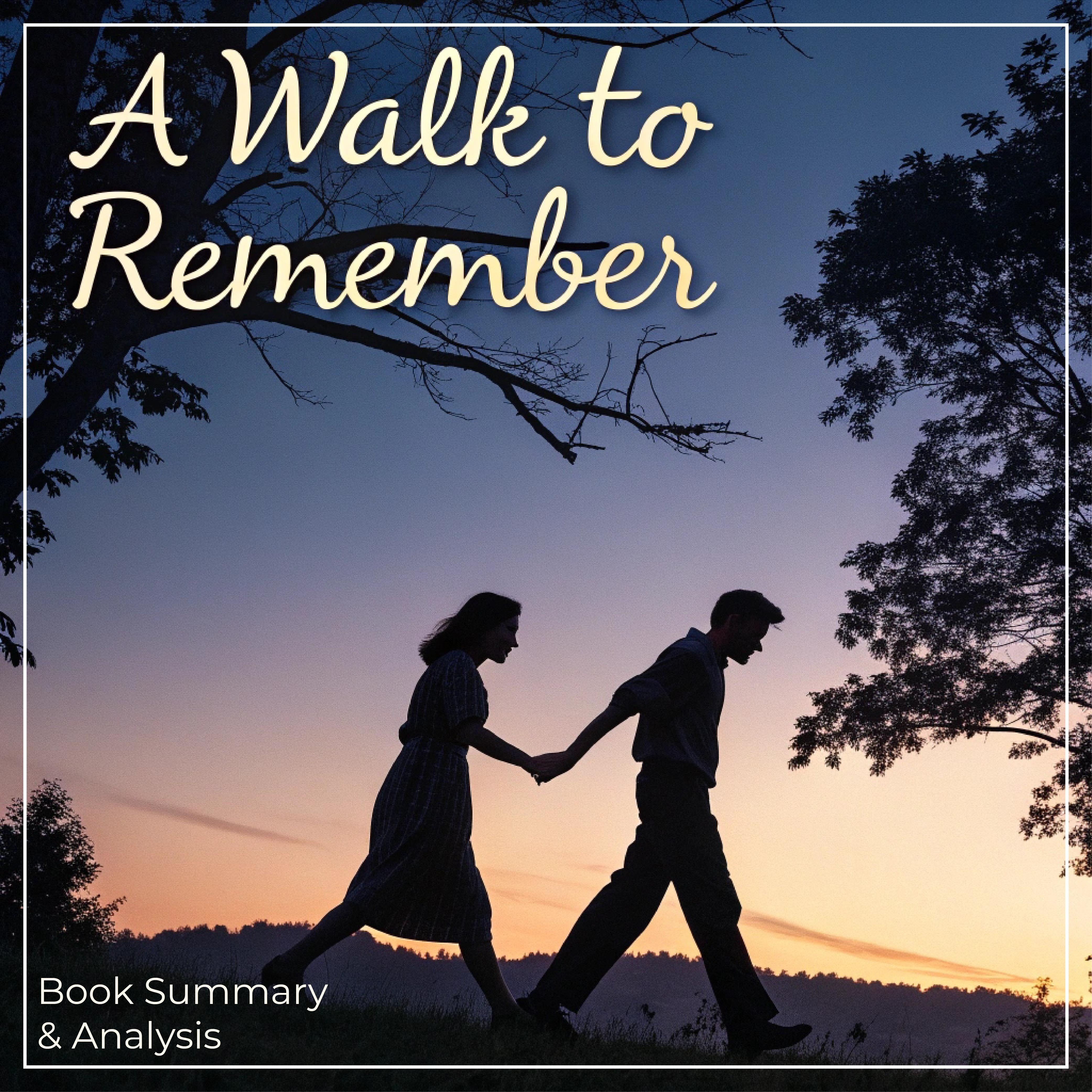 A Walk to Remember: Book Summary & Analysis