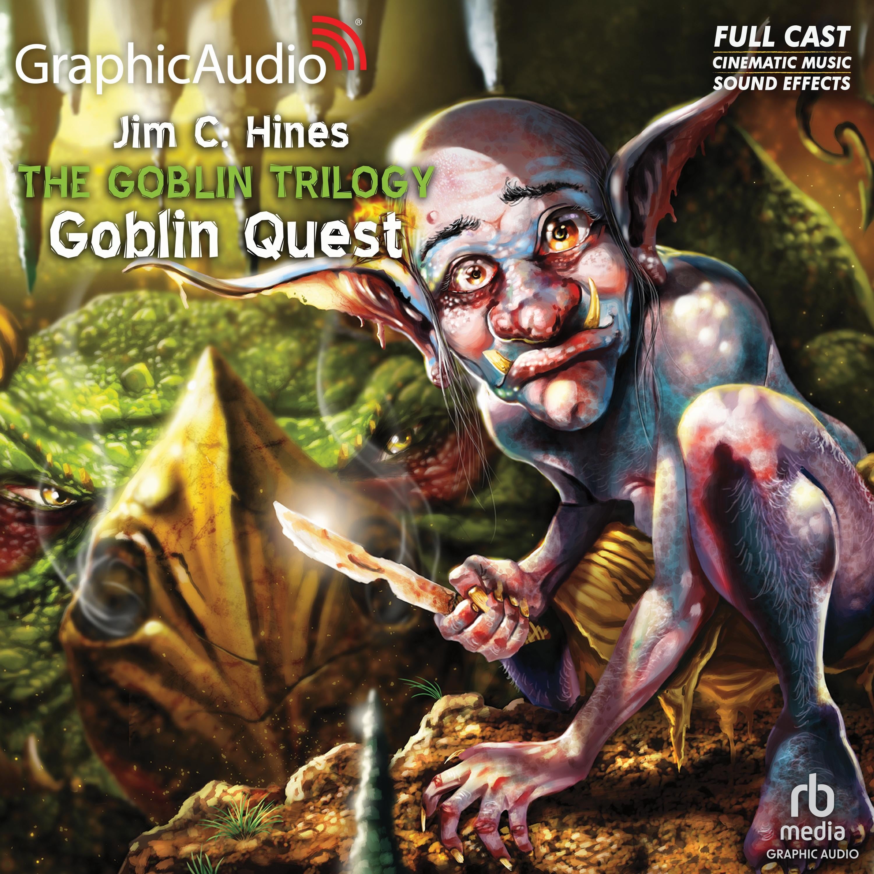 Goblin Quest [Dramatized Adaptation]