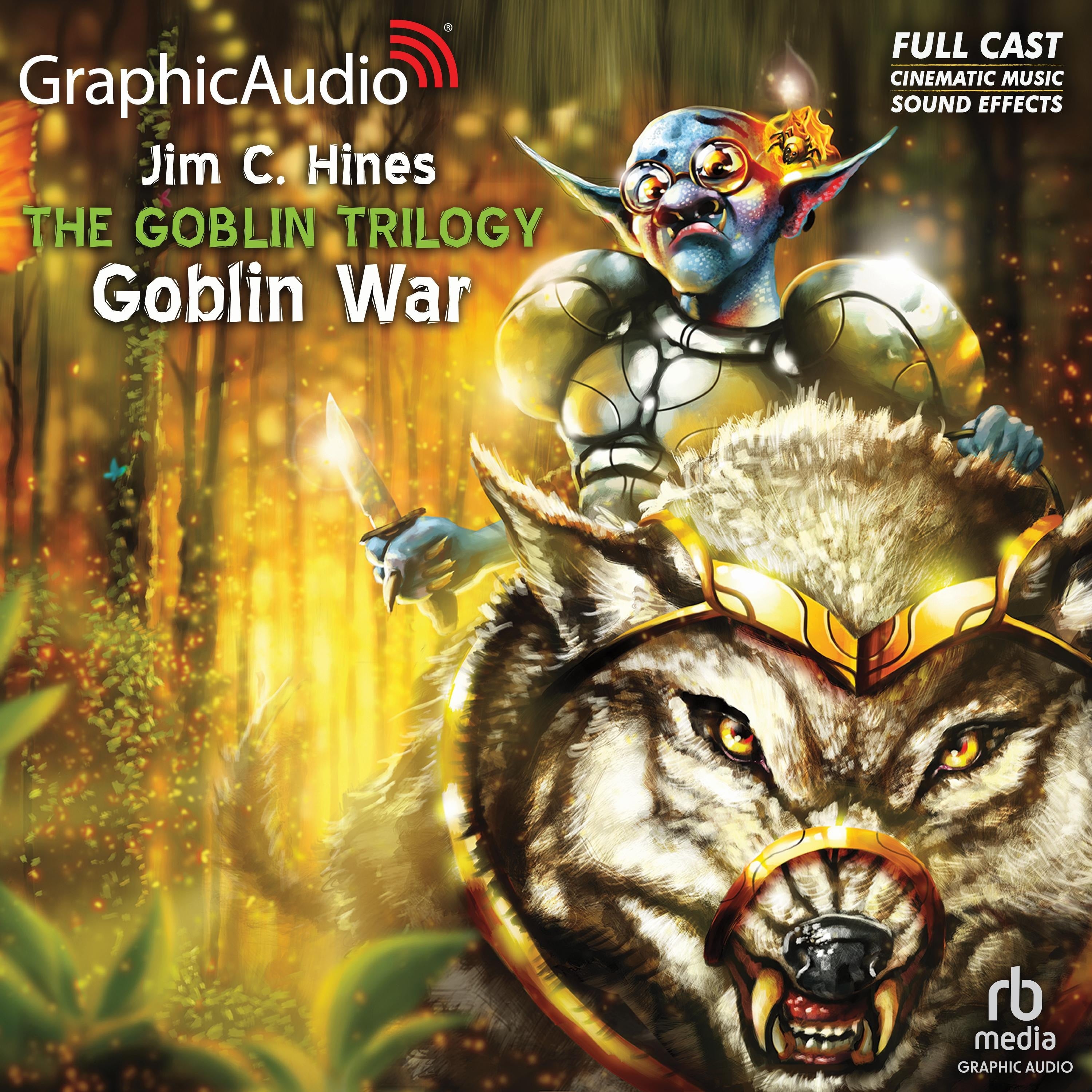 Goblin War [Dramatized Adaptation]