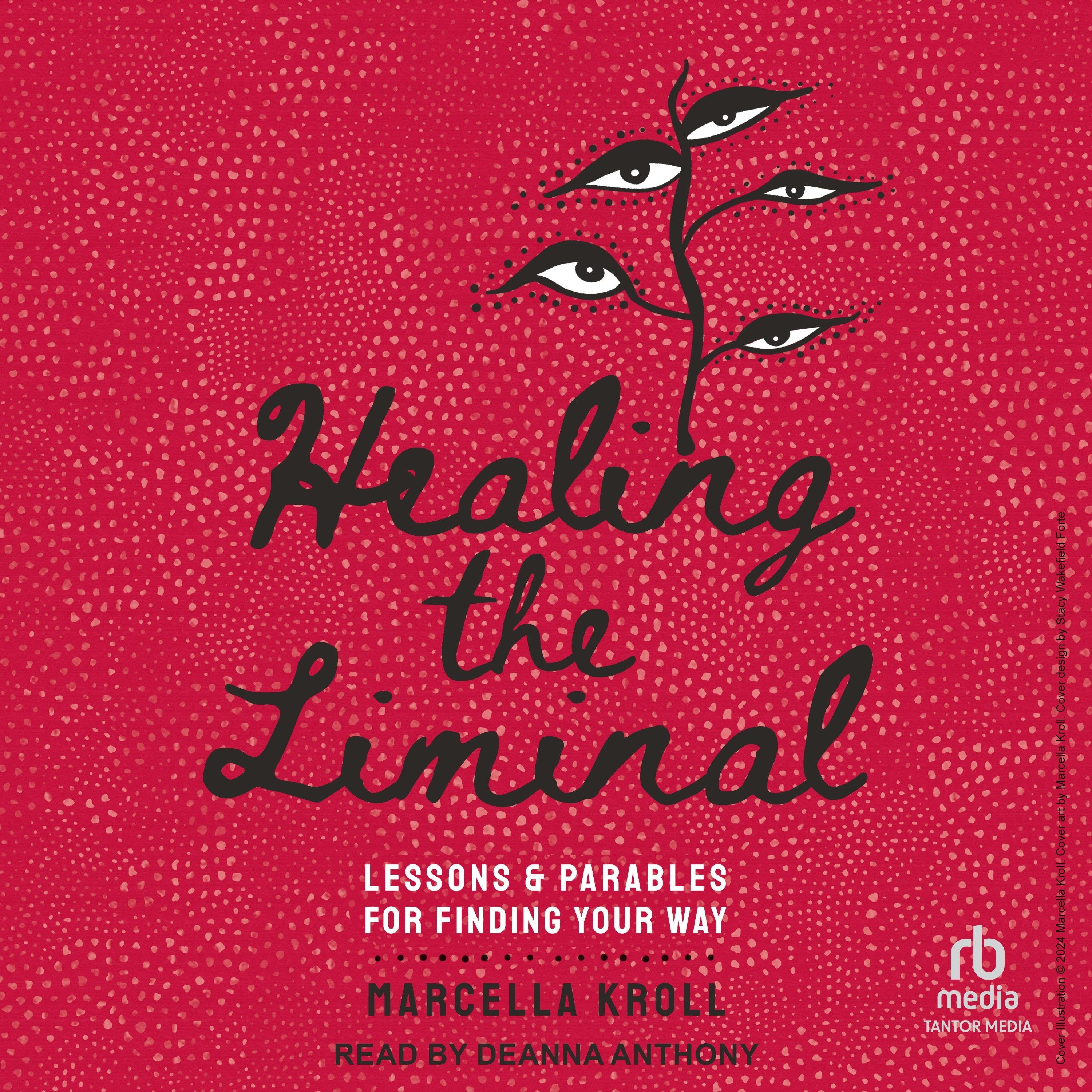 Healing the Liminal