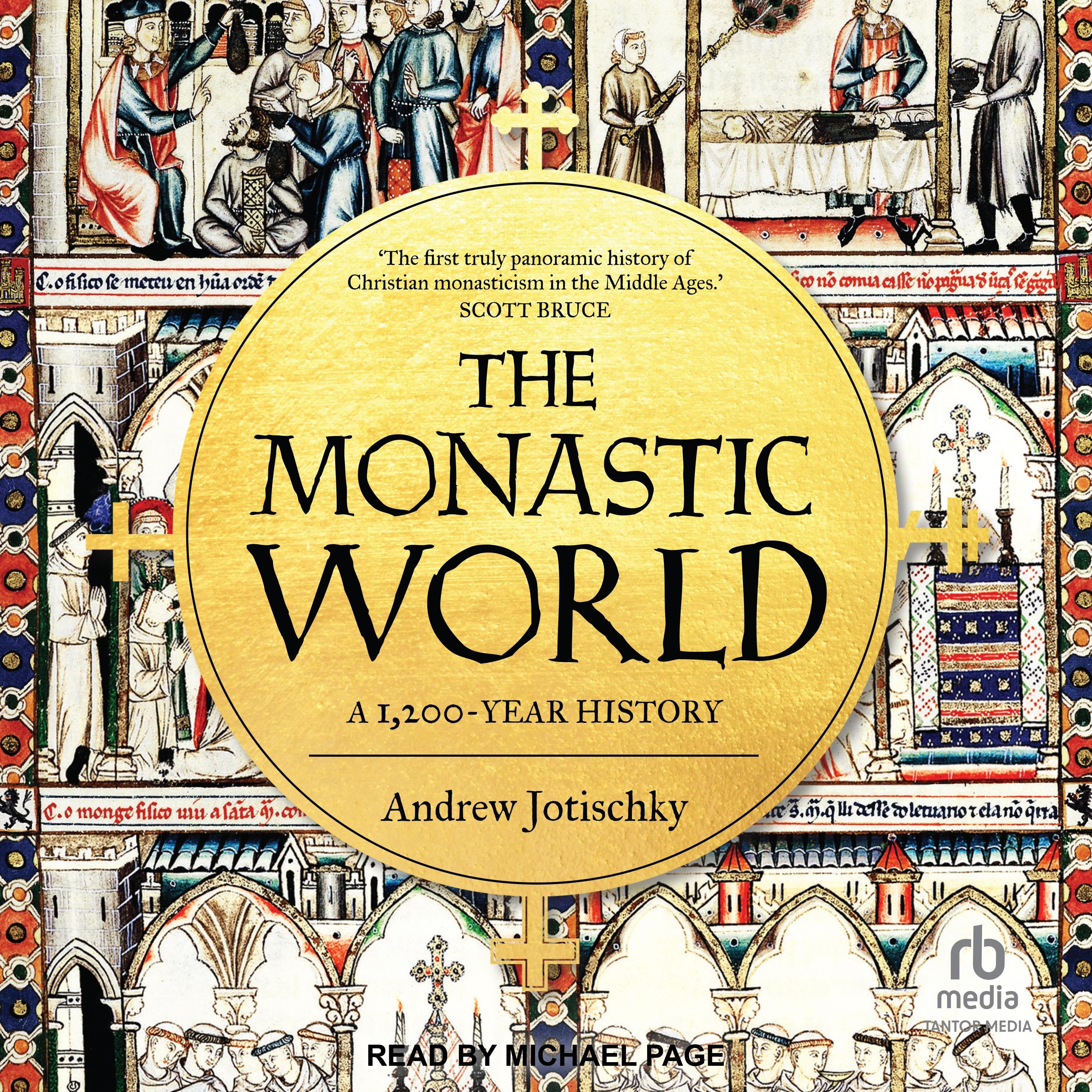 The Monastic World