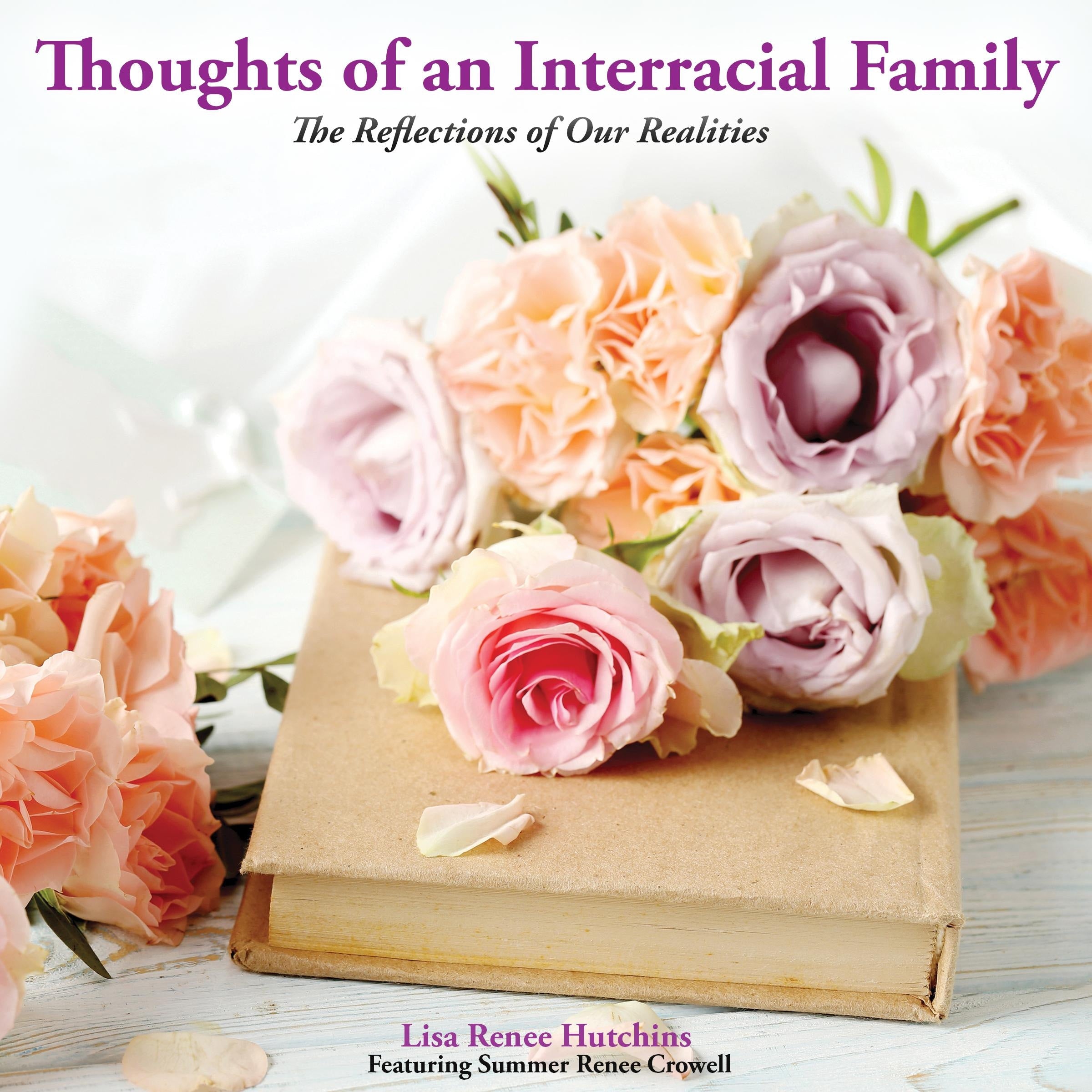 Thoughts of an Interracial Family