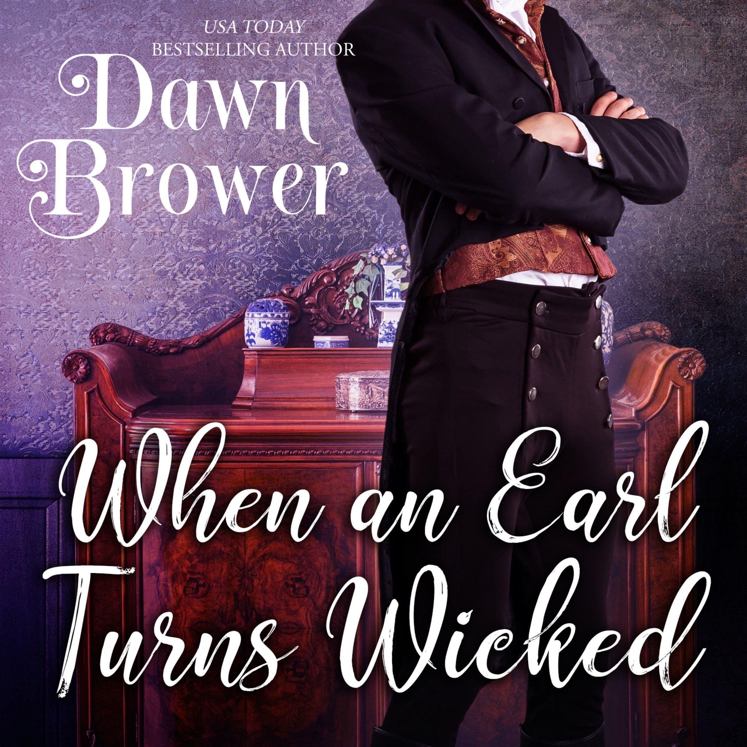 When an Earl Turns Wicked