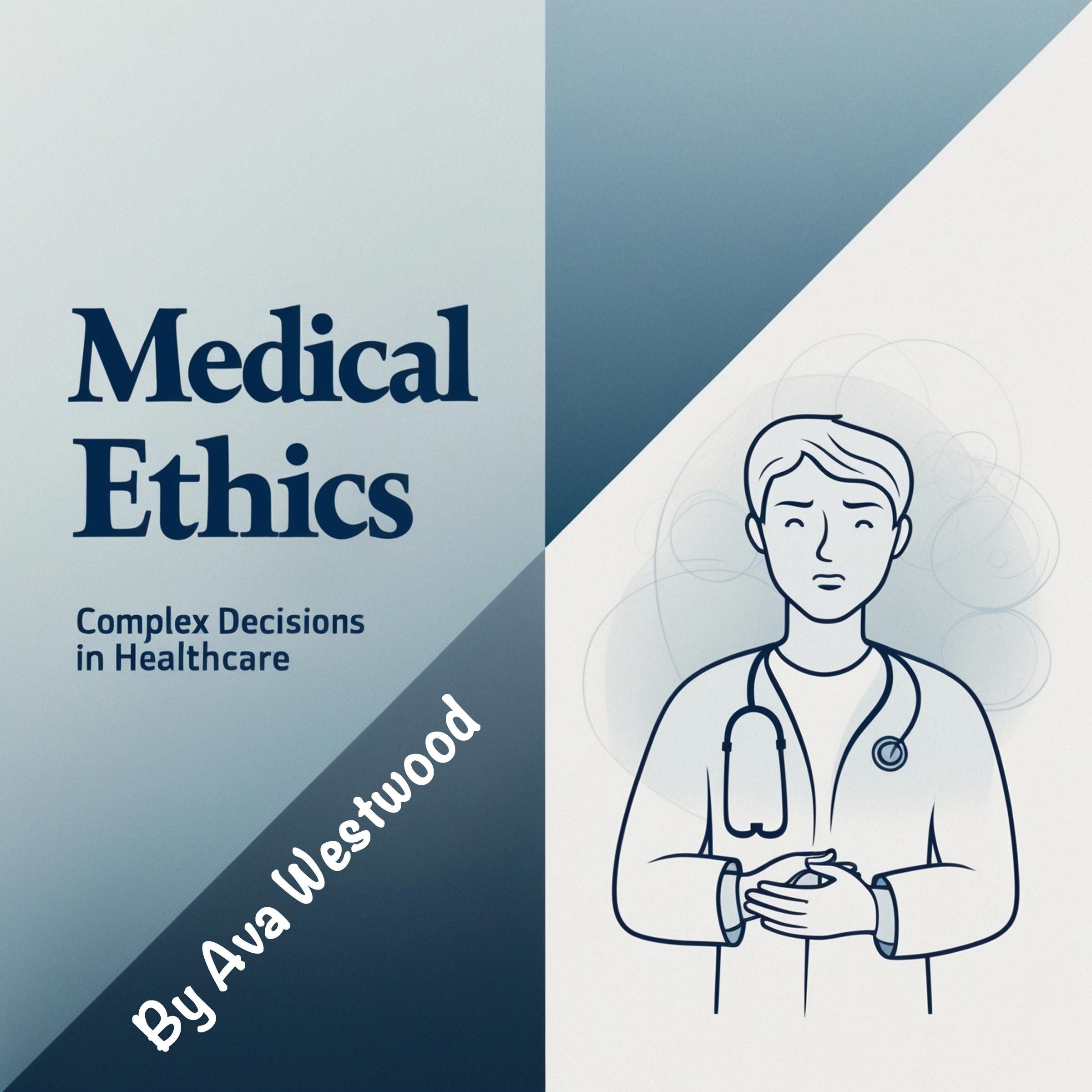 Medical Ethics