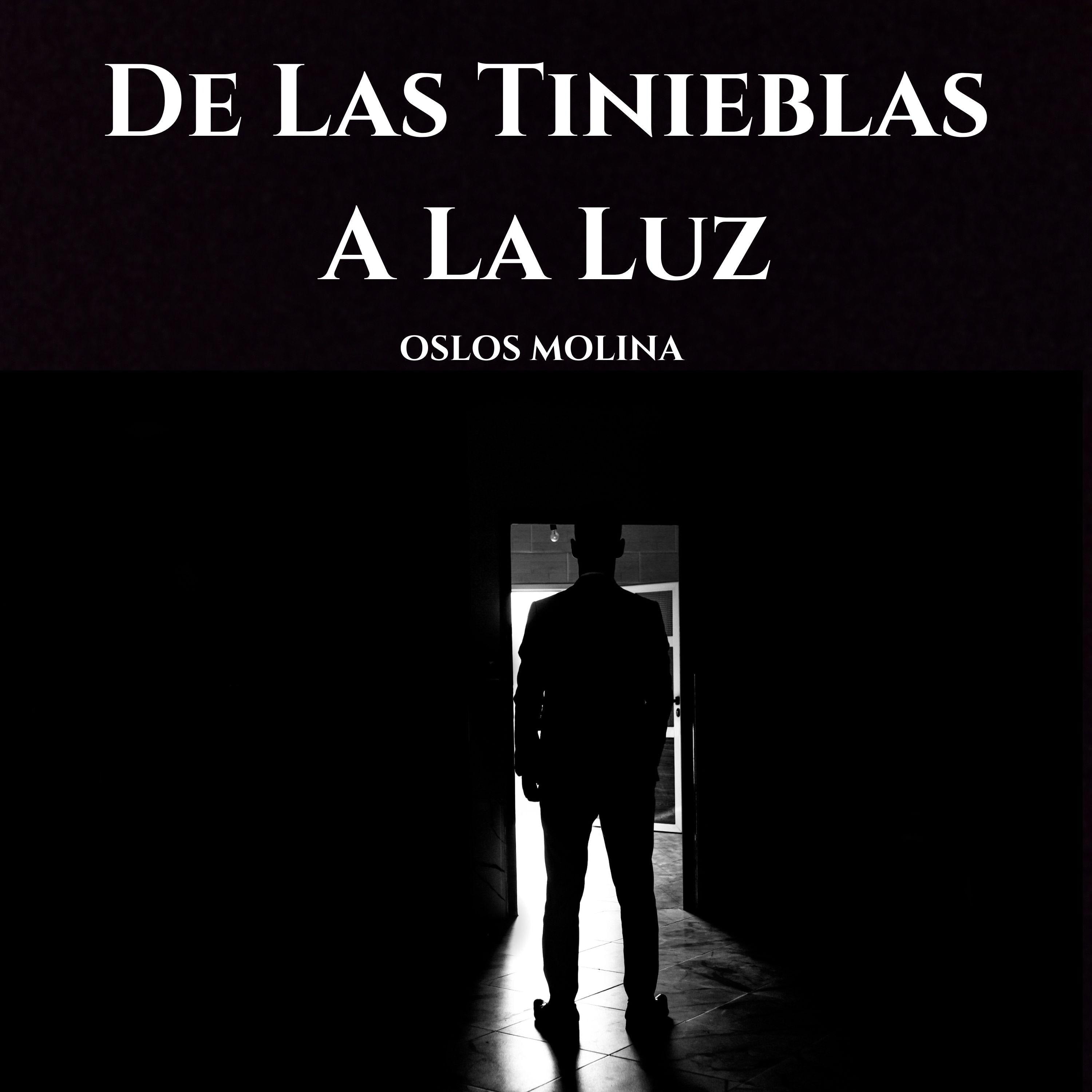 De Las Tinieblas A La Luz
