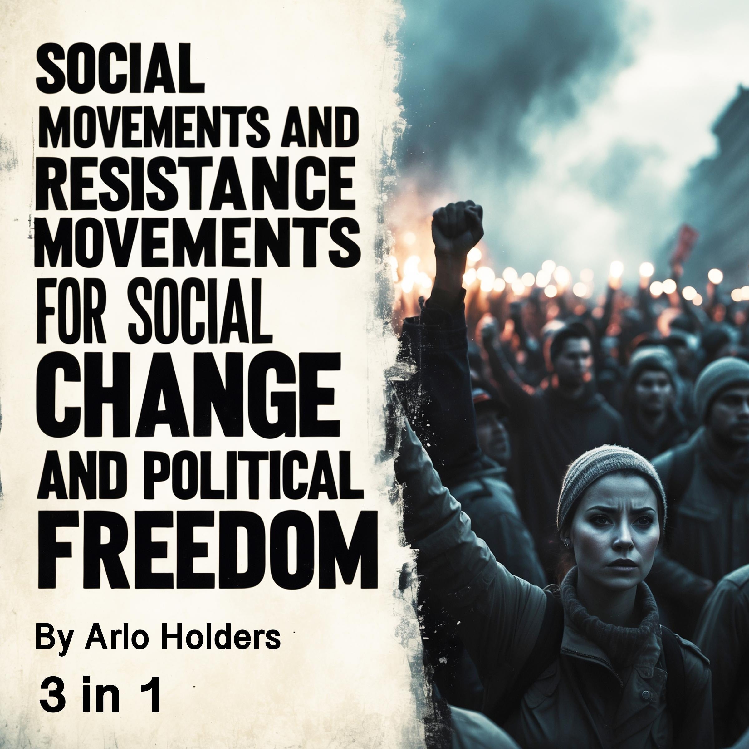 Social Movements and Resistance