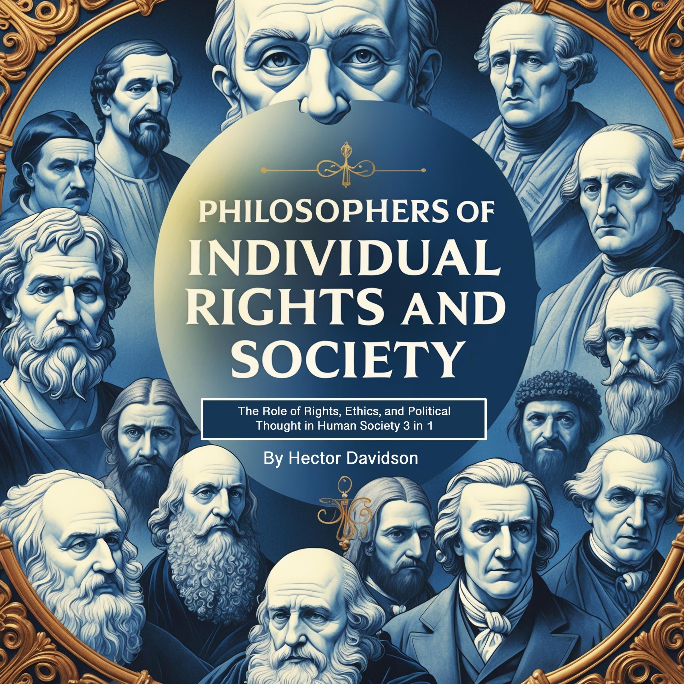 Philosophers of Individual Rights and Society