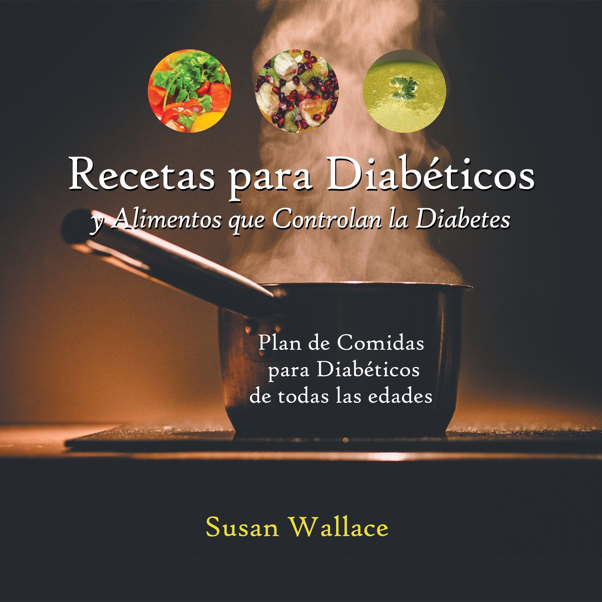 Recetas para Diabéticos y Alimentos que Controlan la Diabetes