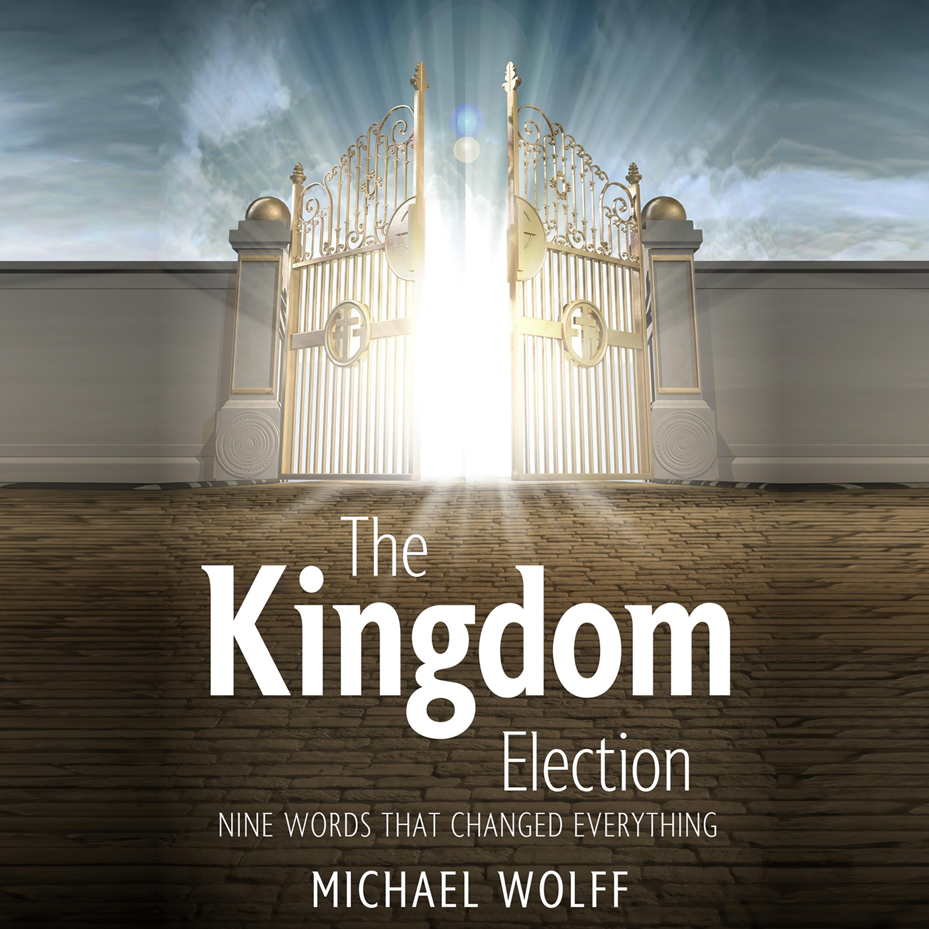 The Kingdom Election