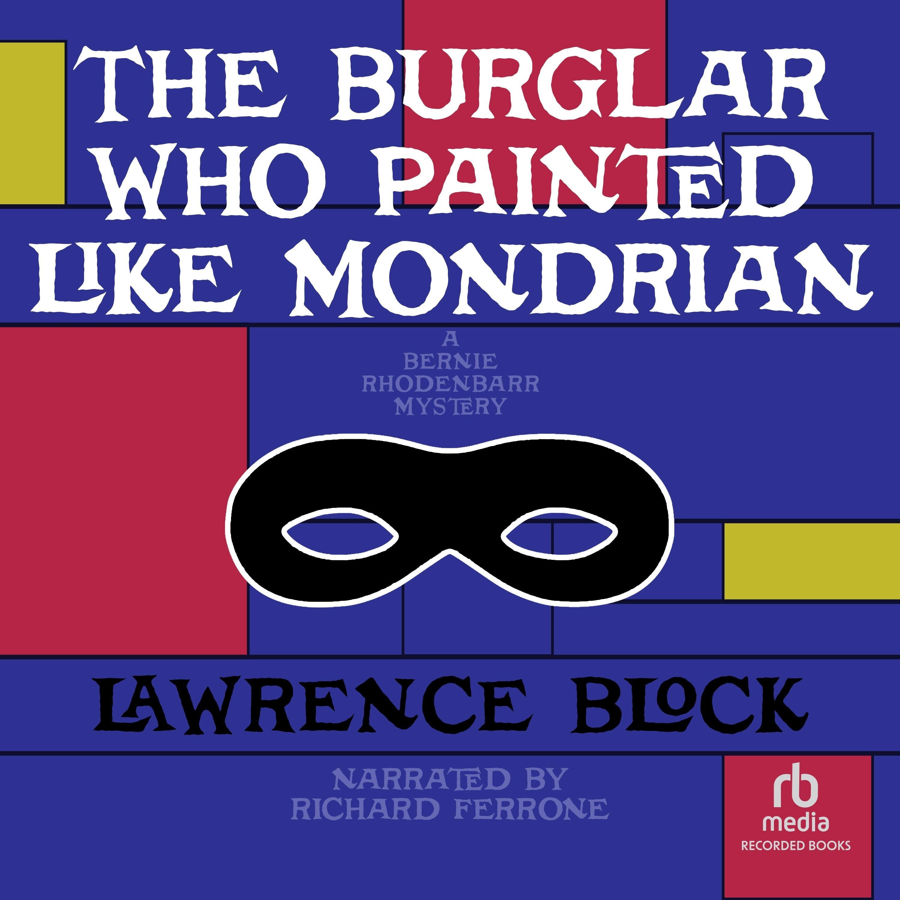 The Burglar Who Painted Like Mondrian