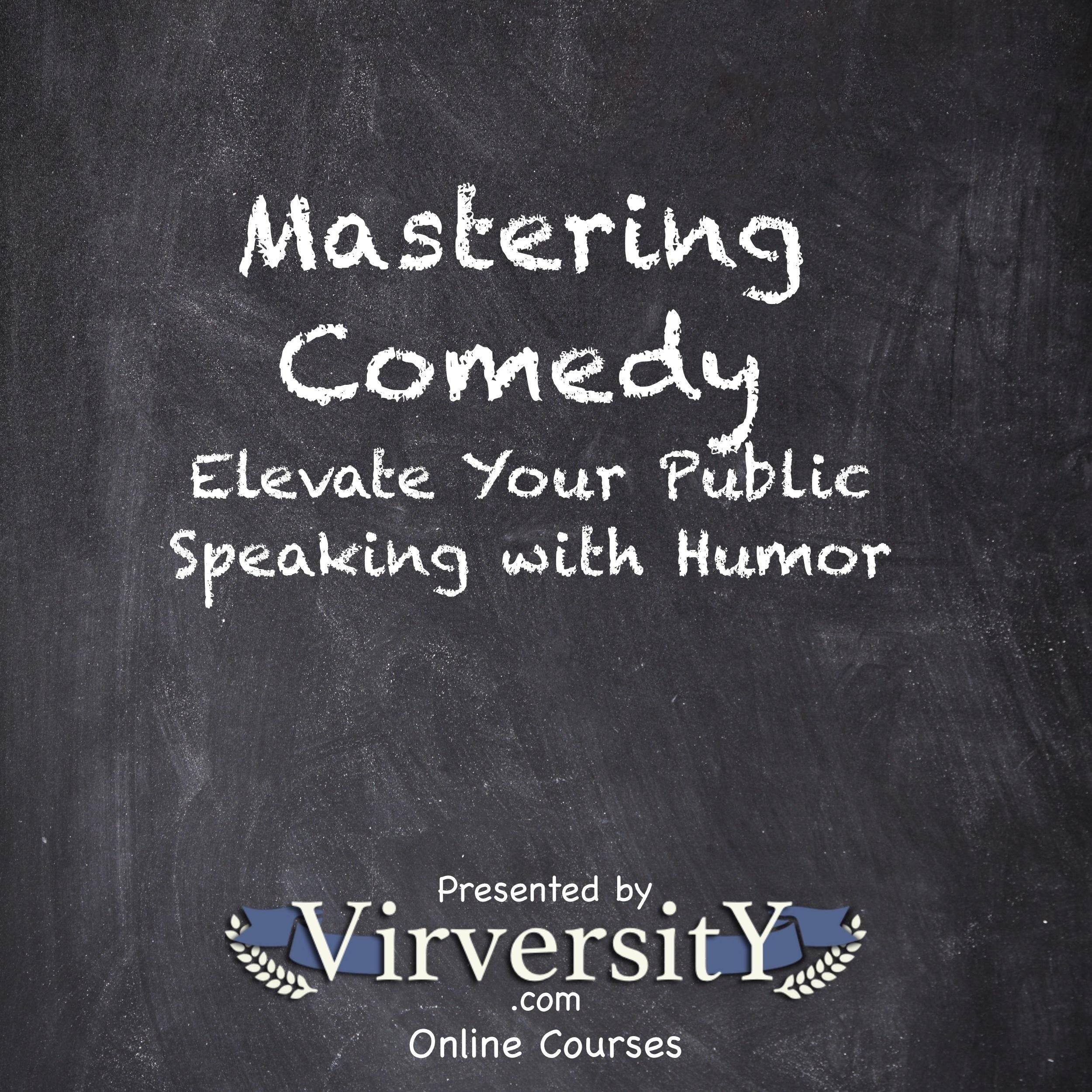 Mastering Comedy