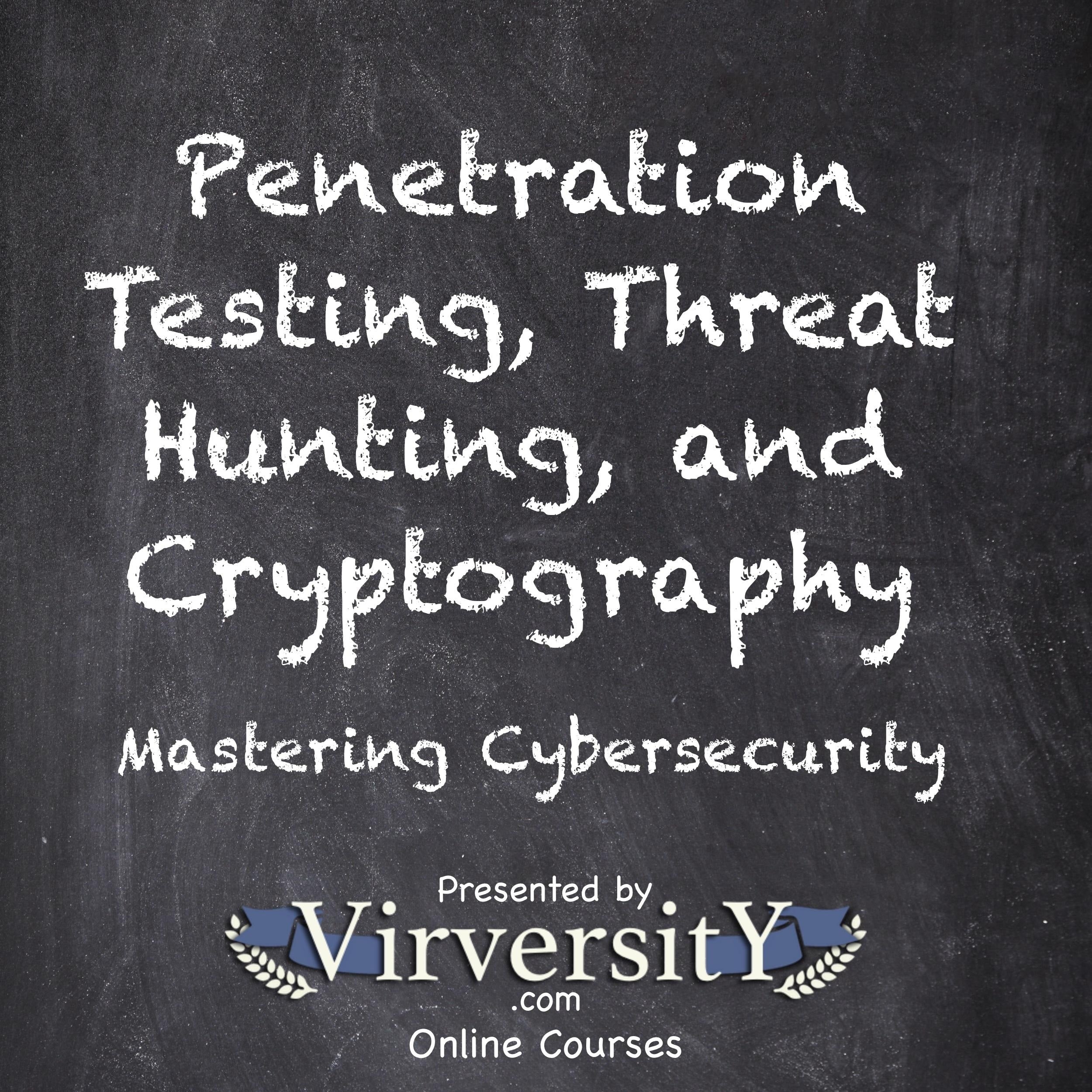 Penetration Testing, Threat Hunting, and Cryptography