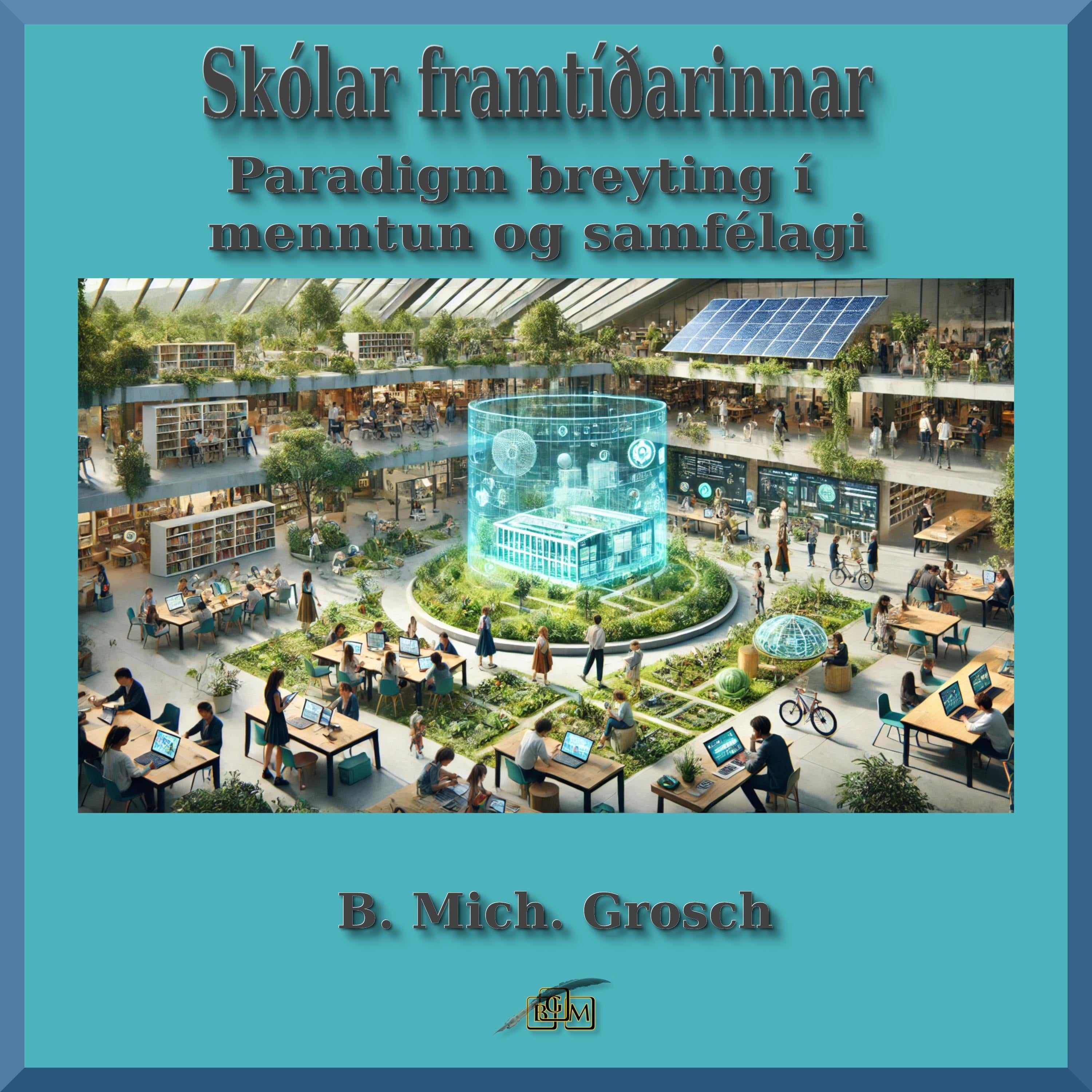 Skólar framtíðarinnar