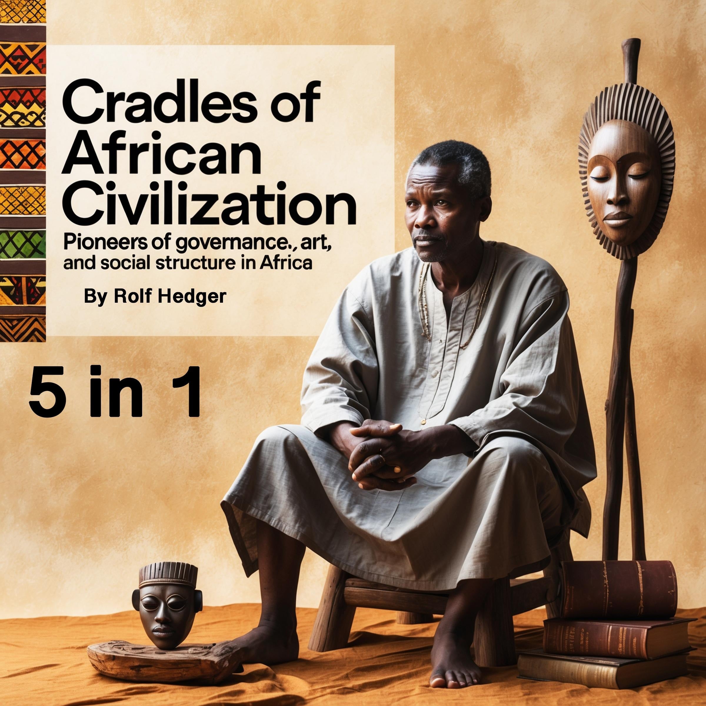 Cradles of African Civilization