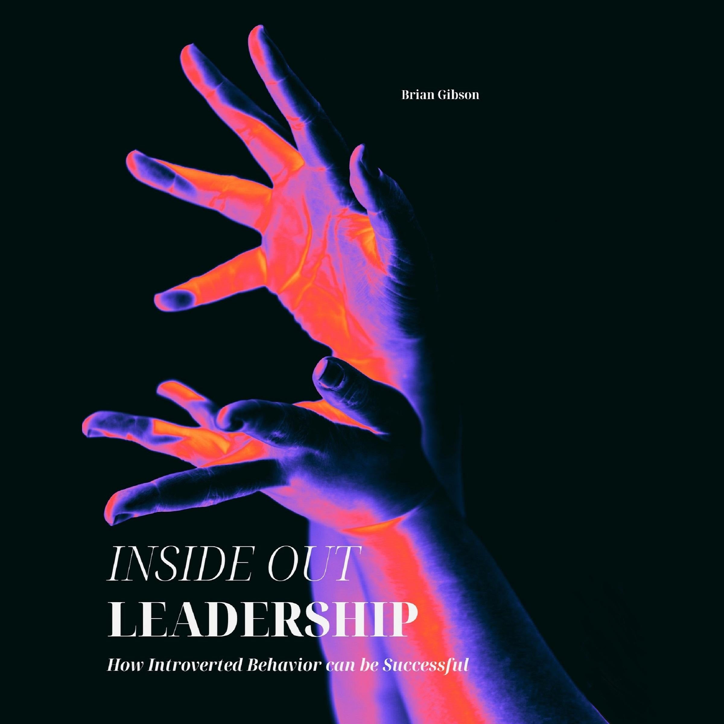 Inside Out Leadership