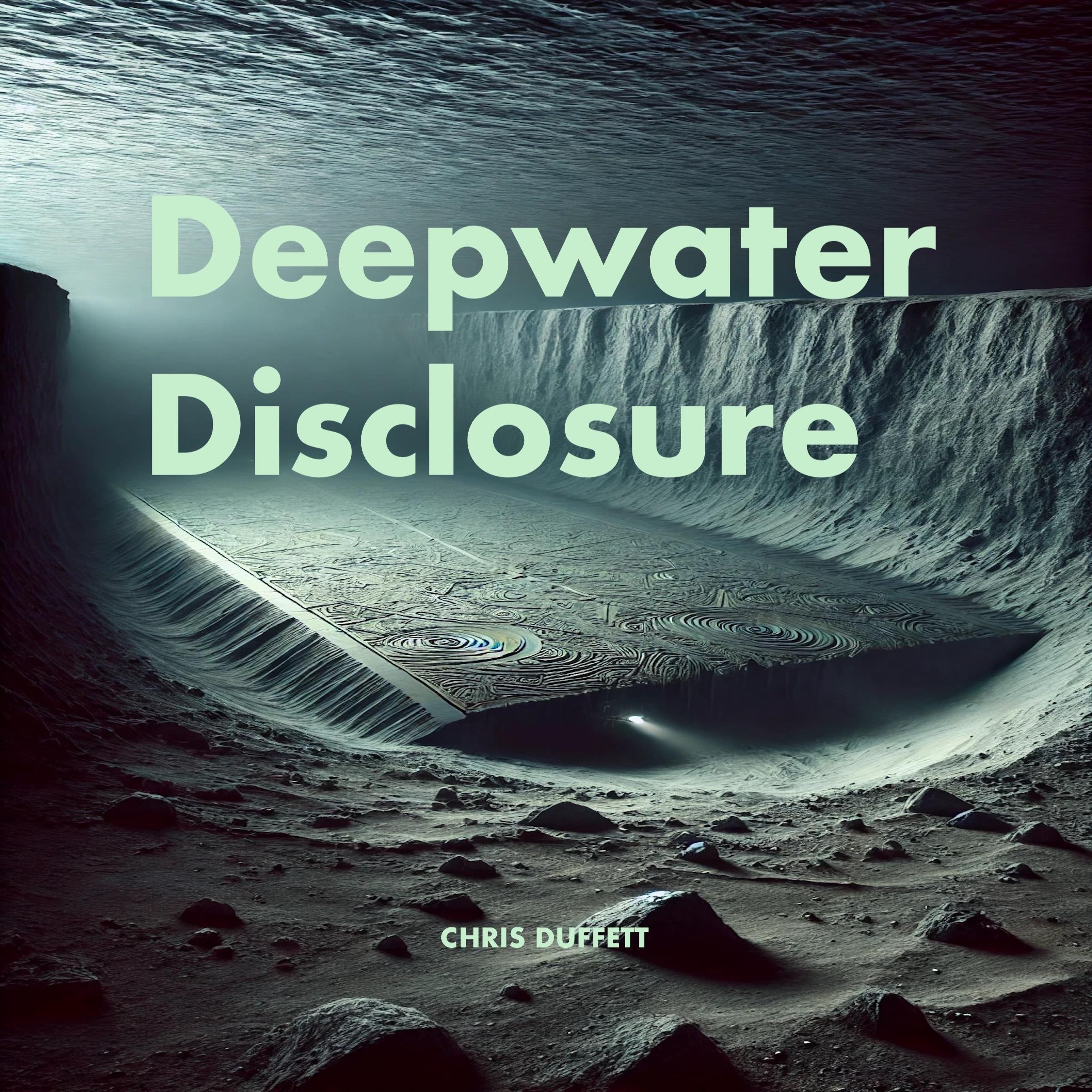 Deepwater Disclosure