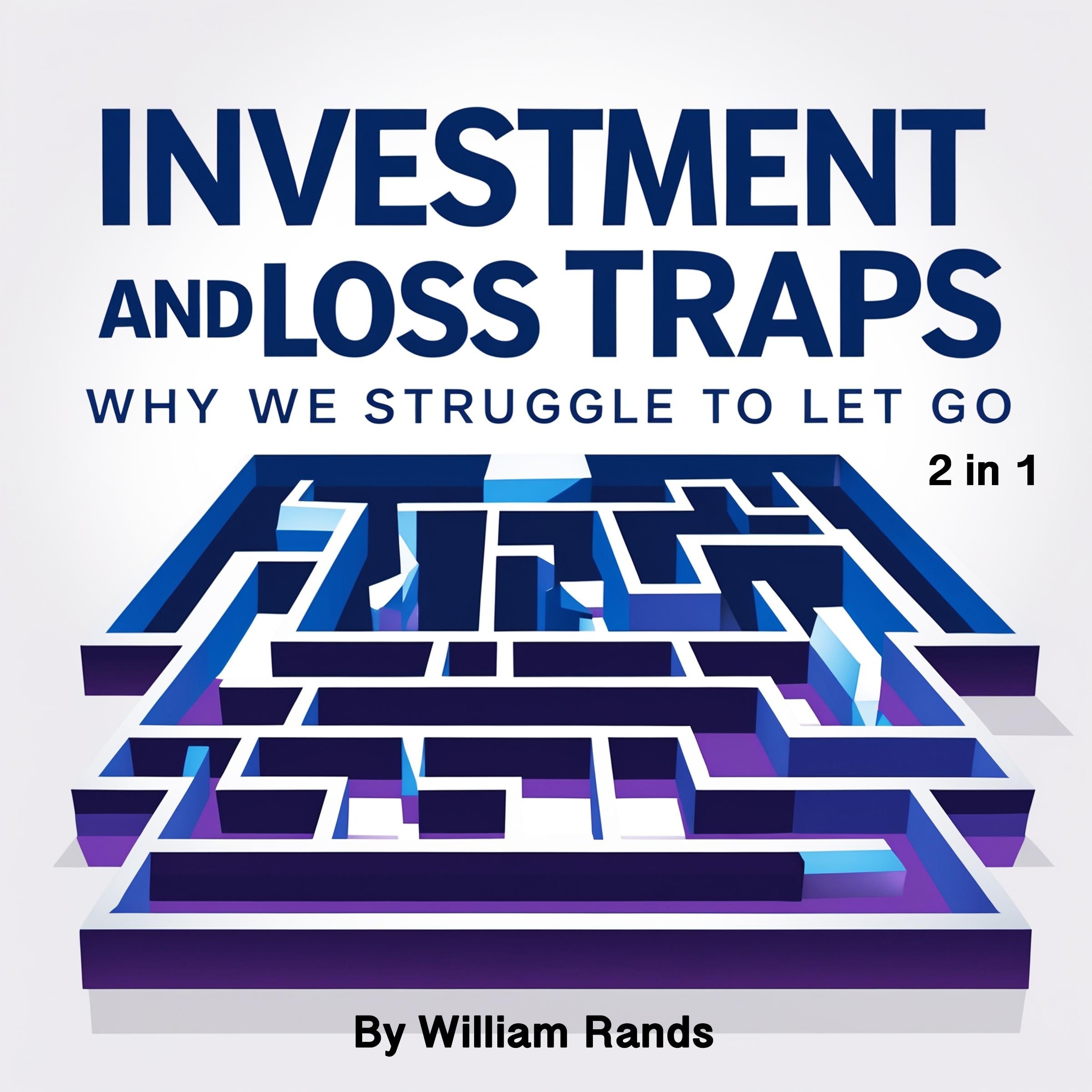Investment and Loss Traps