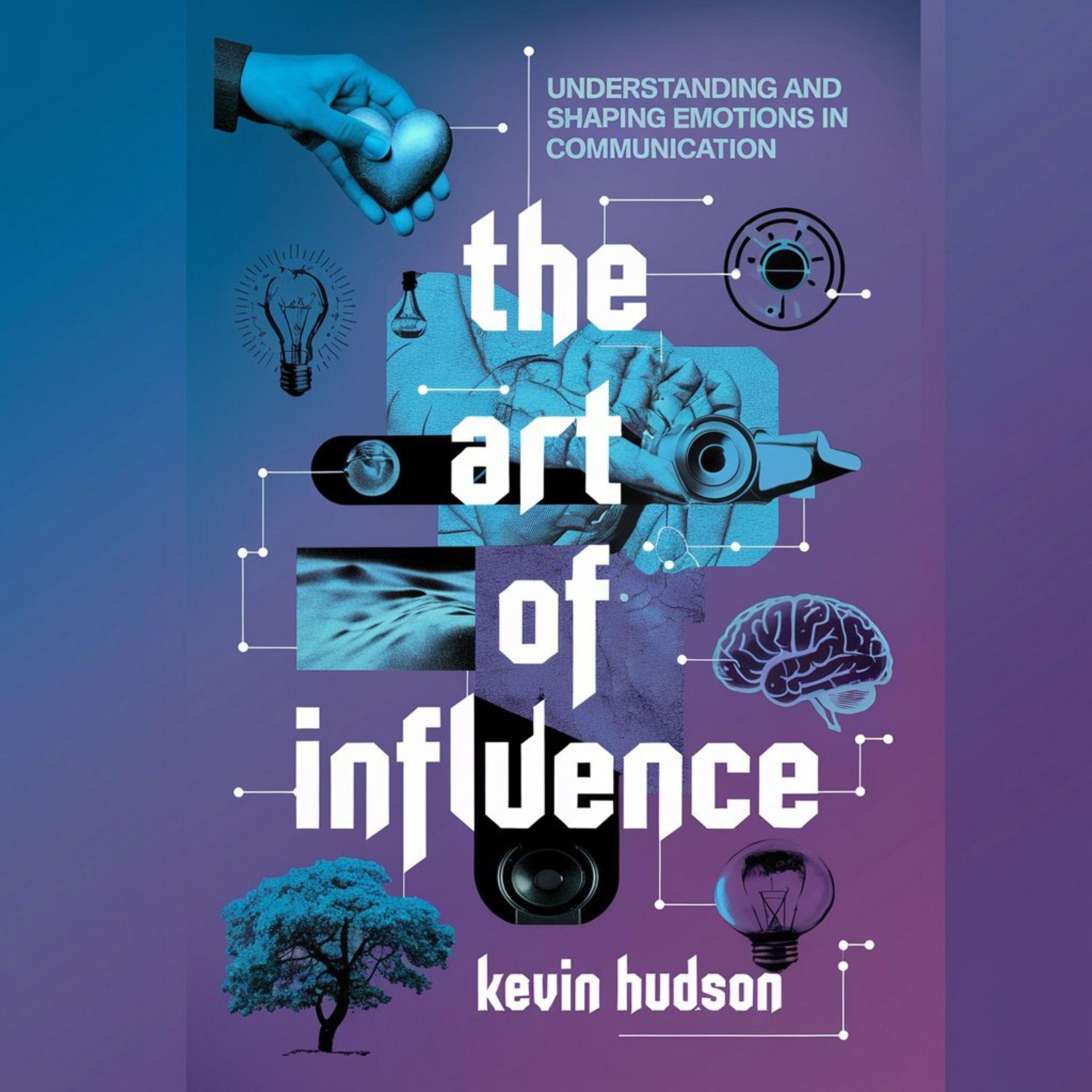 The Art of Influence: