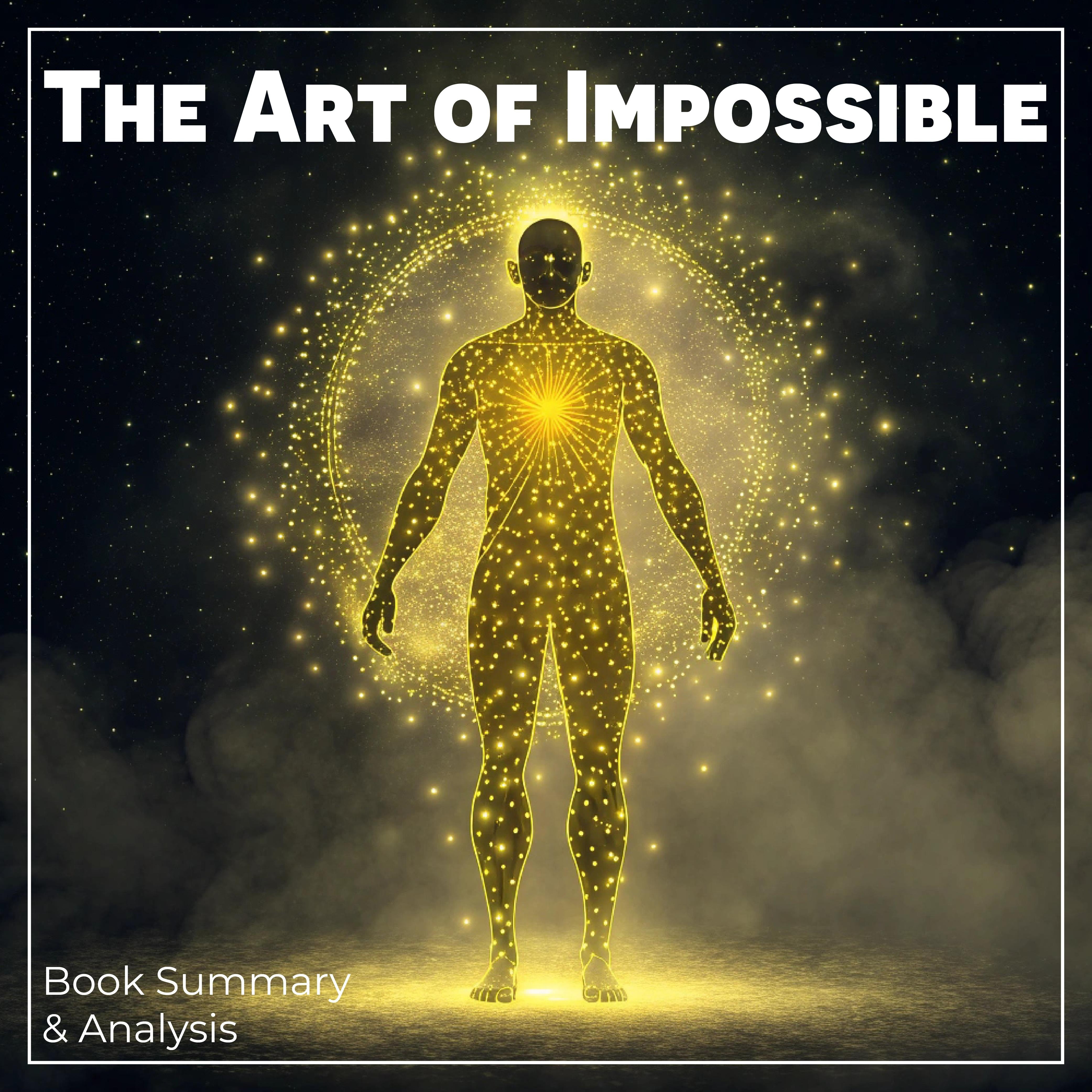 The Art of Impossible: Book Summary & Analysis
