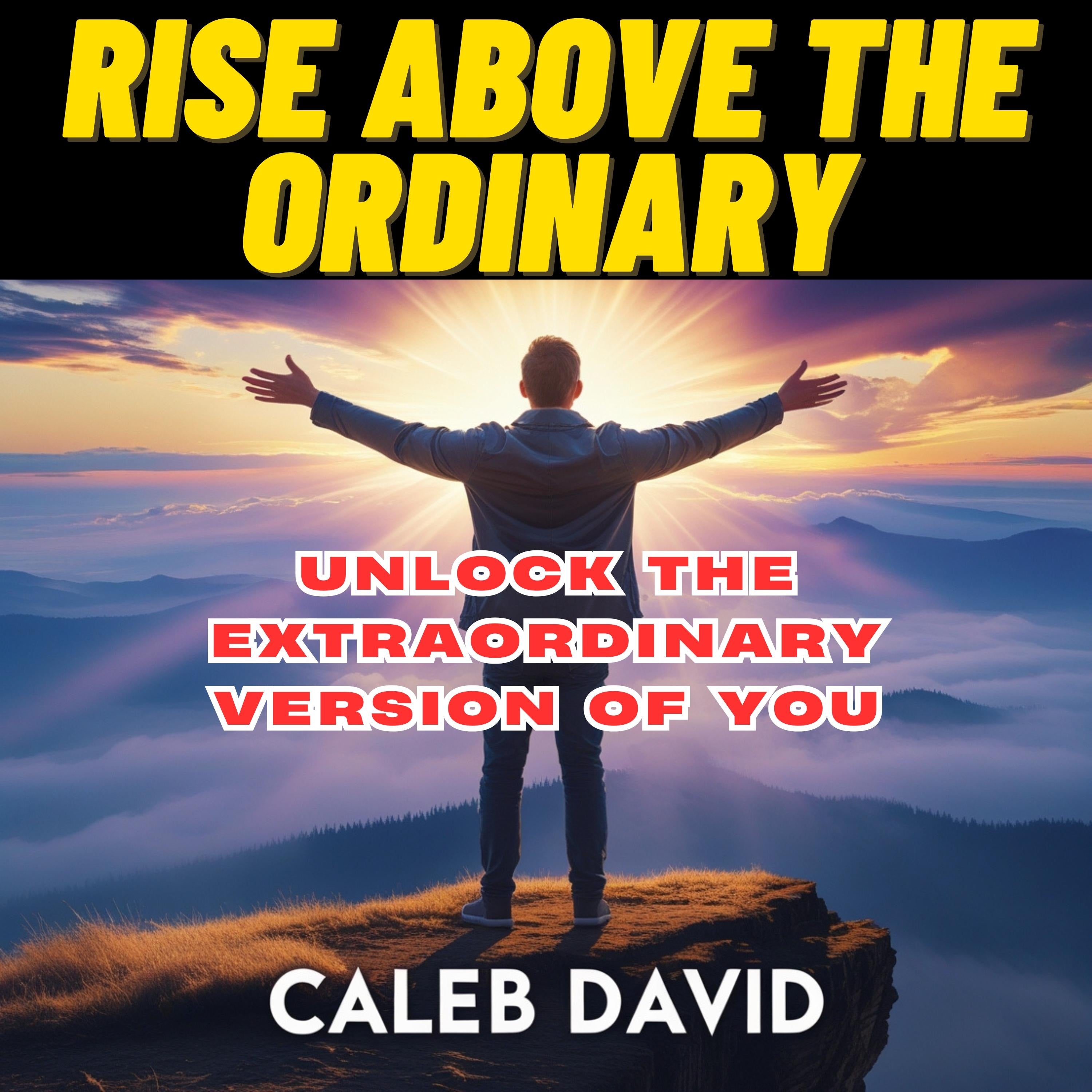 Elevate Rise Above the Ordinary