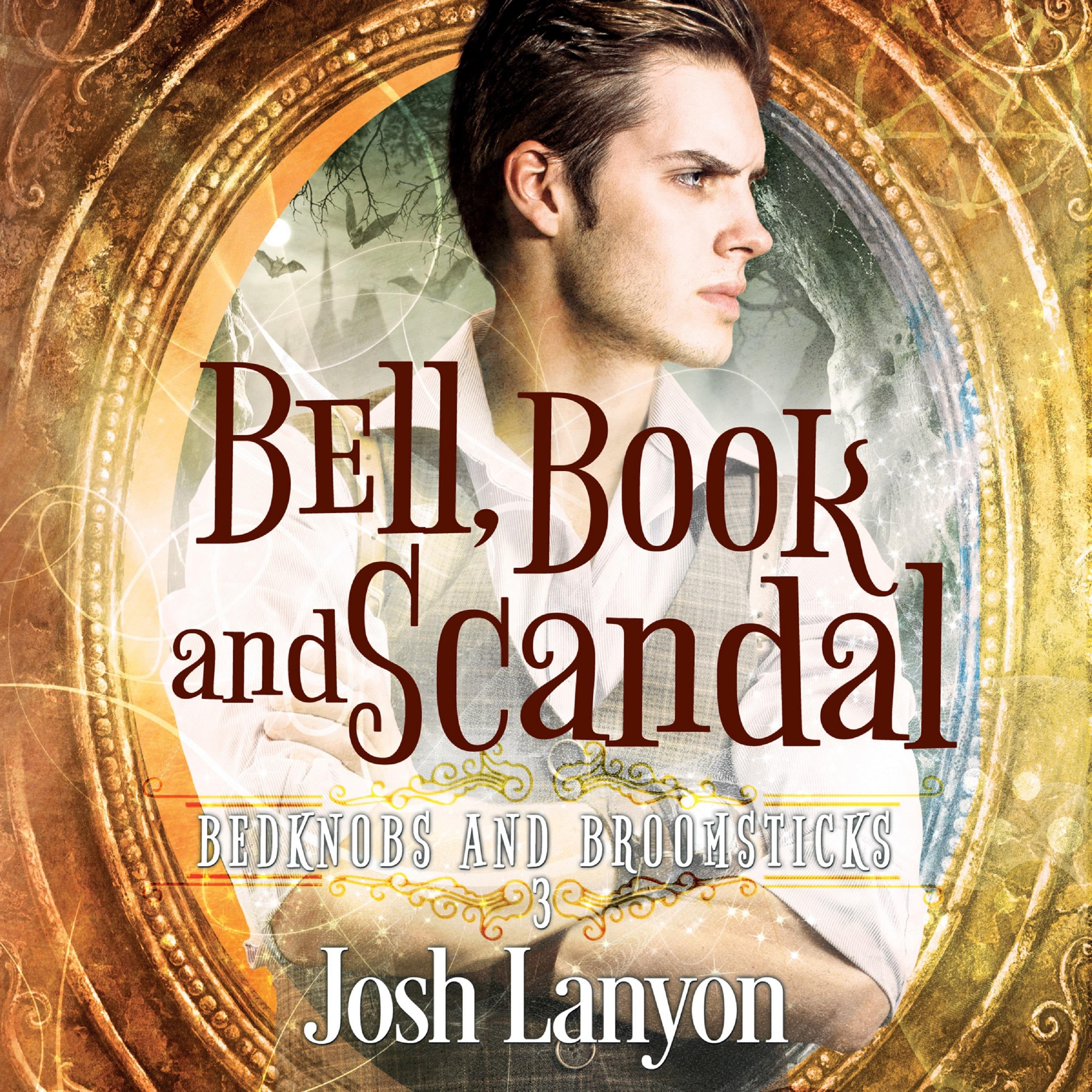 Bell, Book, and Scandal