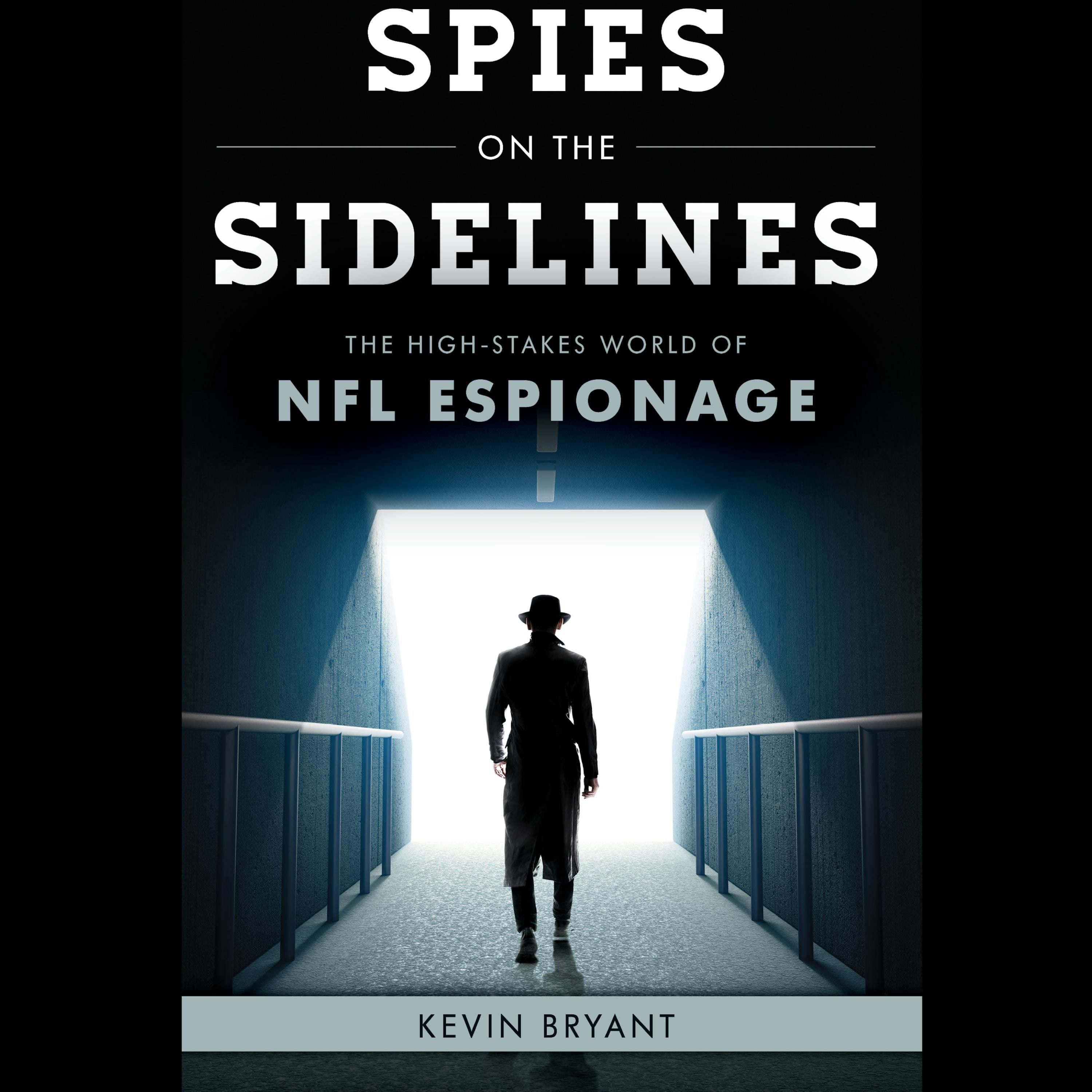 Spies on the Sidelines