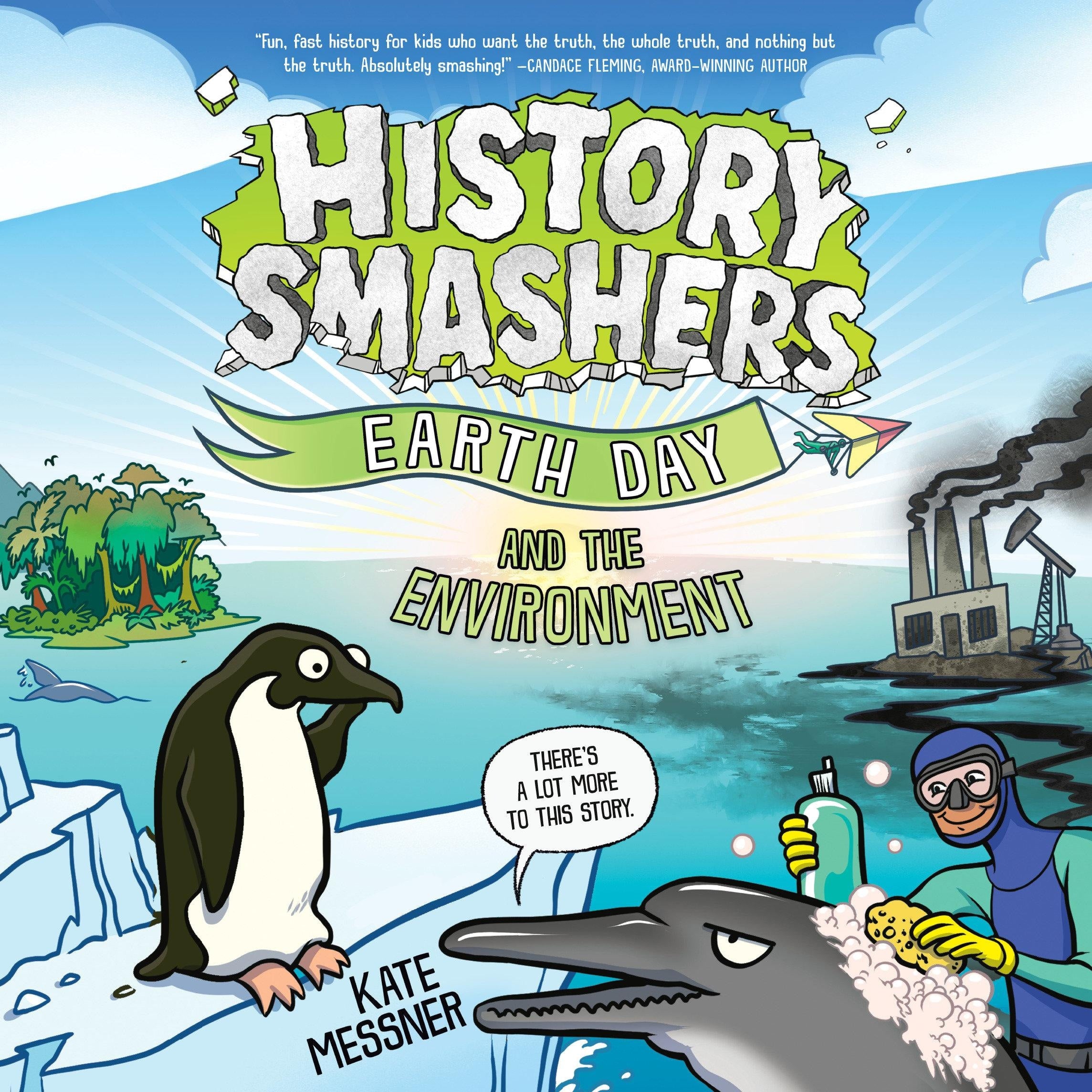 History Smashers: Earth Day and the Environment