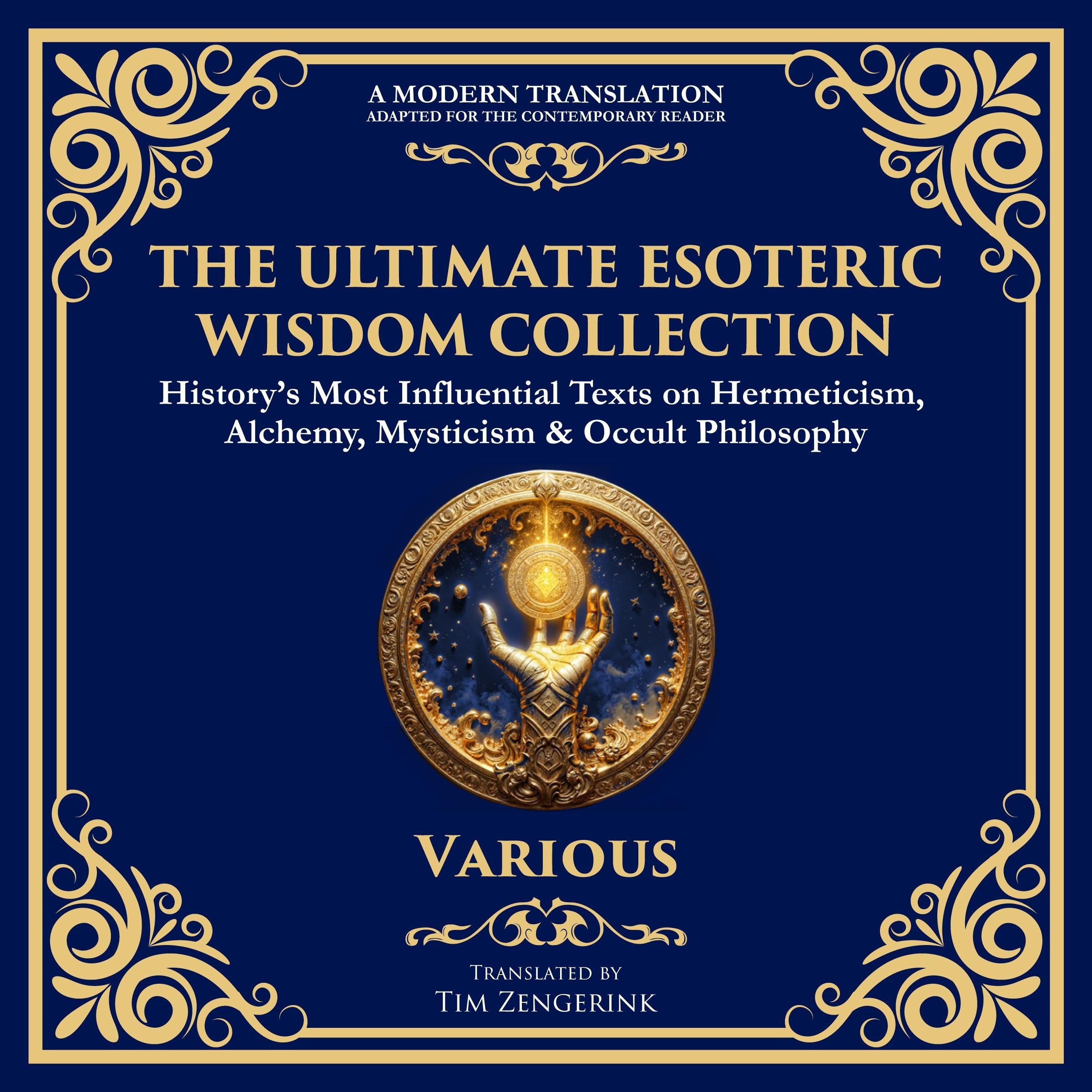 The Ultimate Esoteric Wisdom Collection