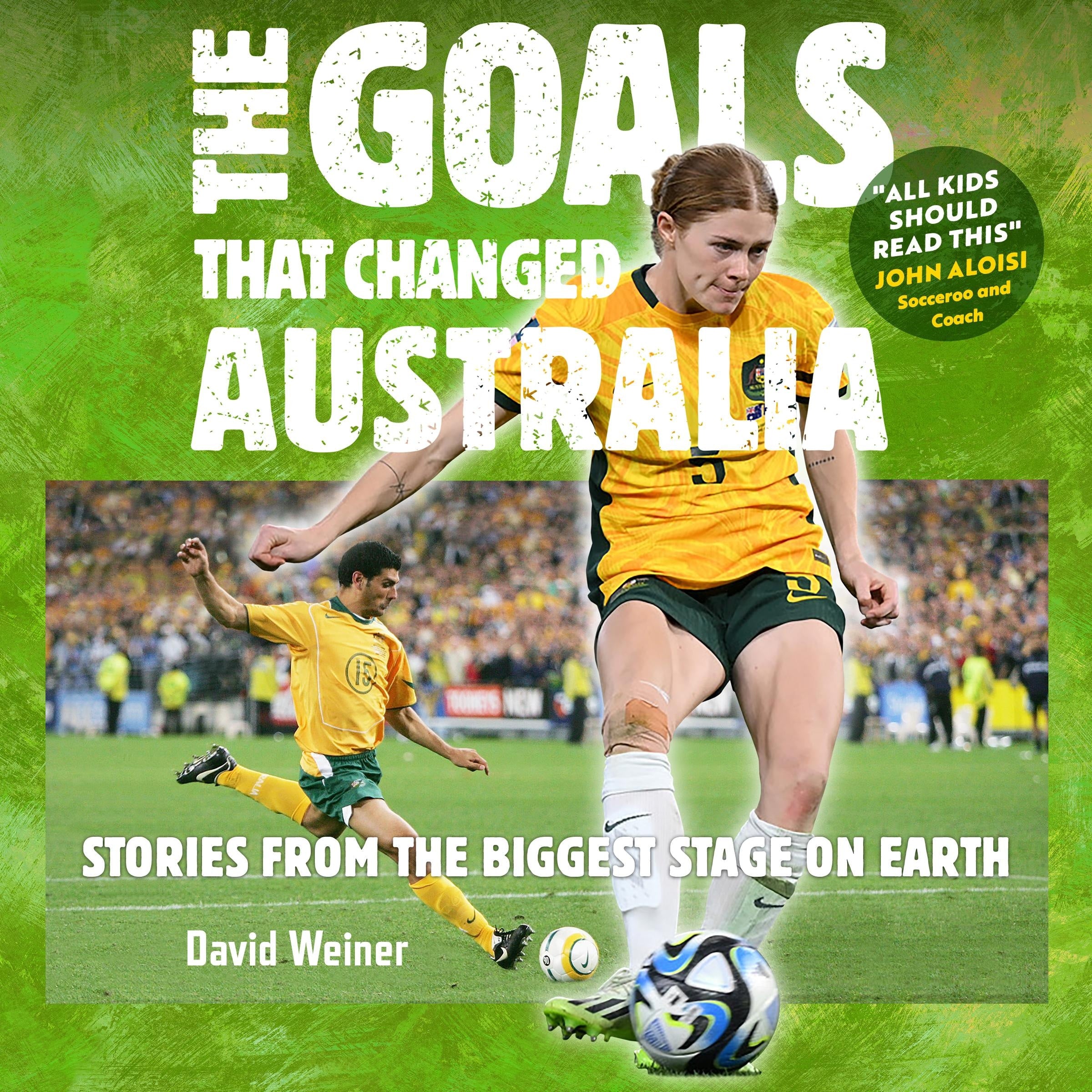 The Goals That Changed Australia