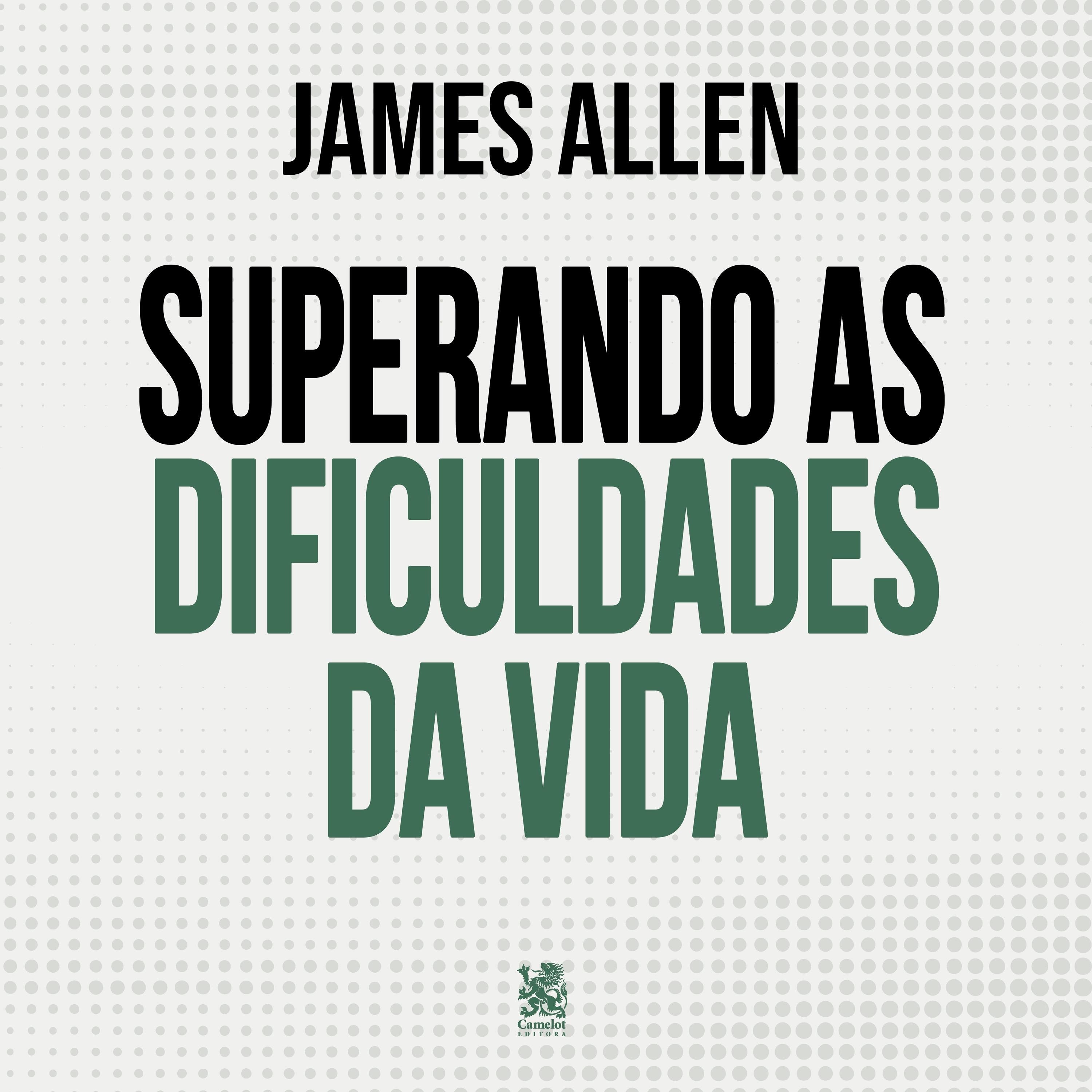 Superando as Dificuldades da Vida