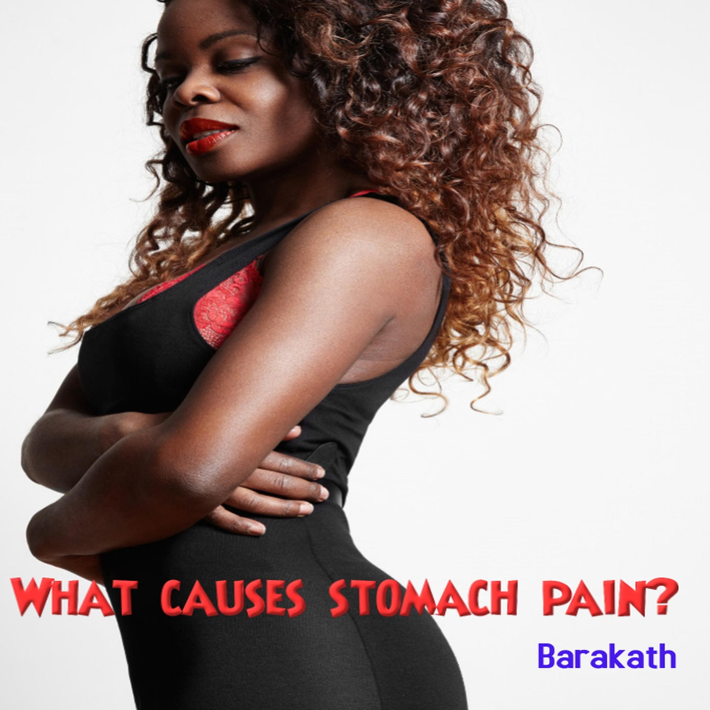 What causes stomach pain?
