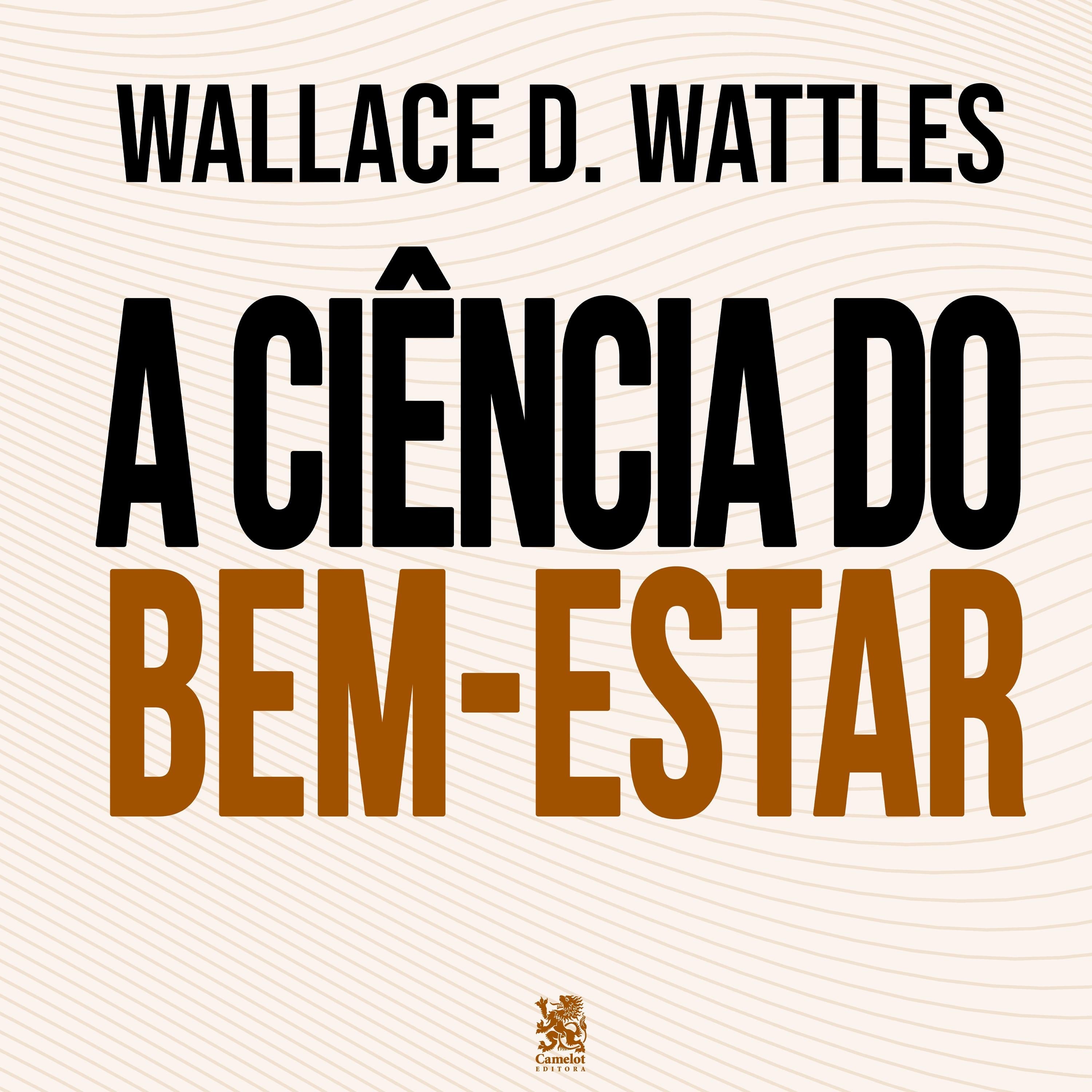 A Ciência do Bem-Estar