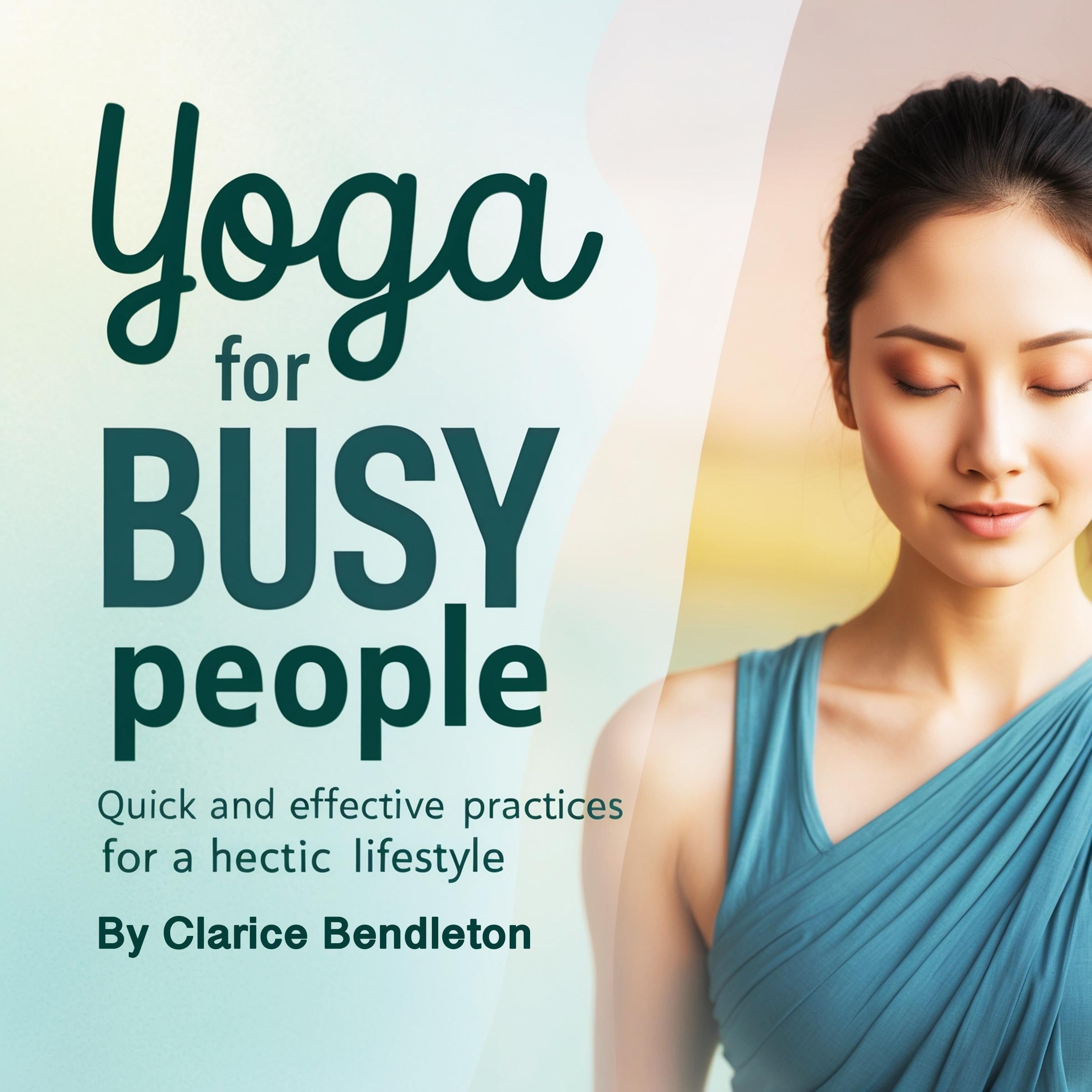Yoga for Busy People