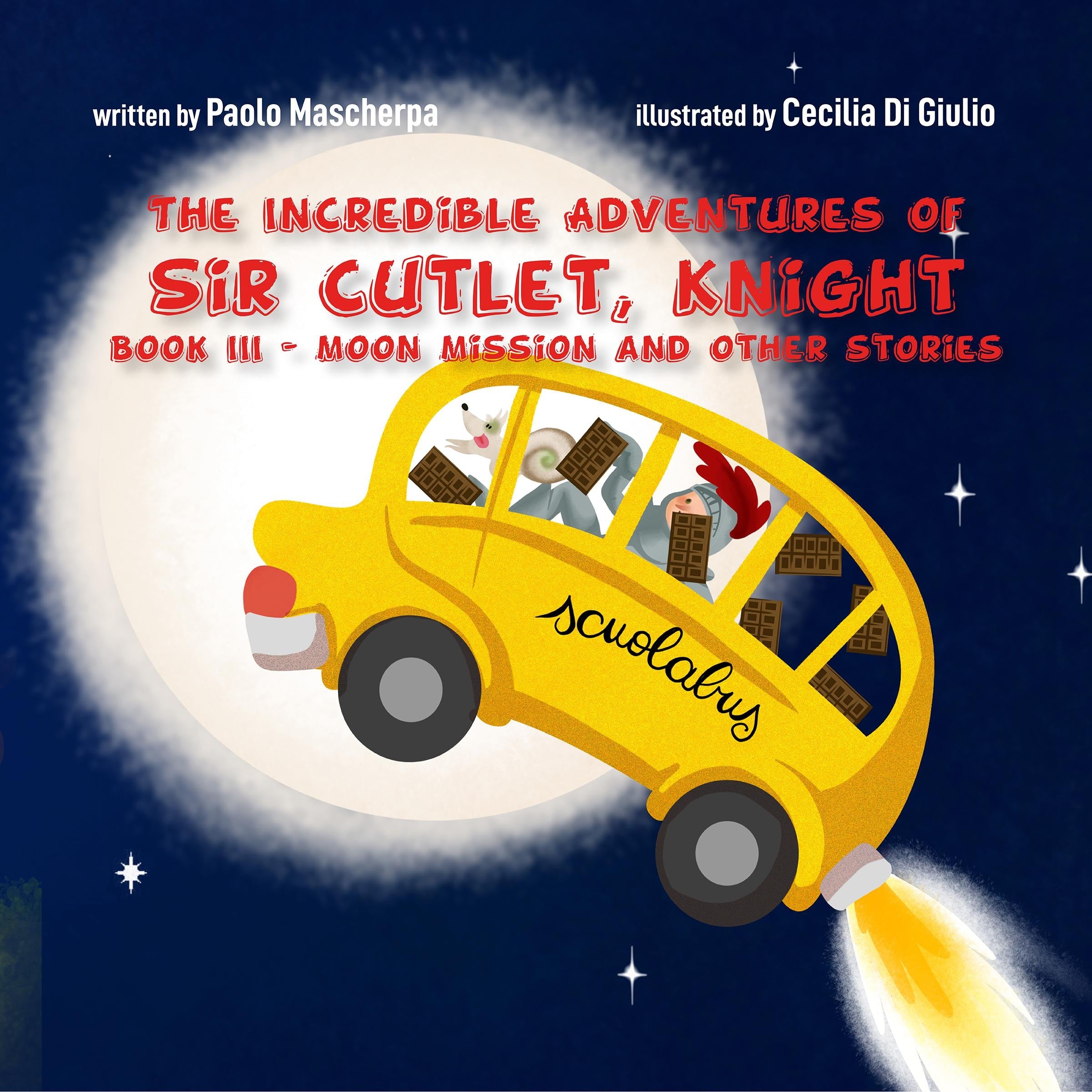 The Incredible Adventures of Sir Cutlet, Knight Book III