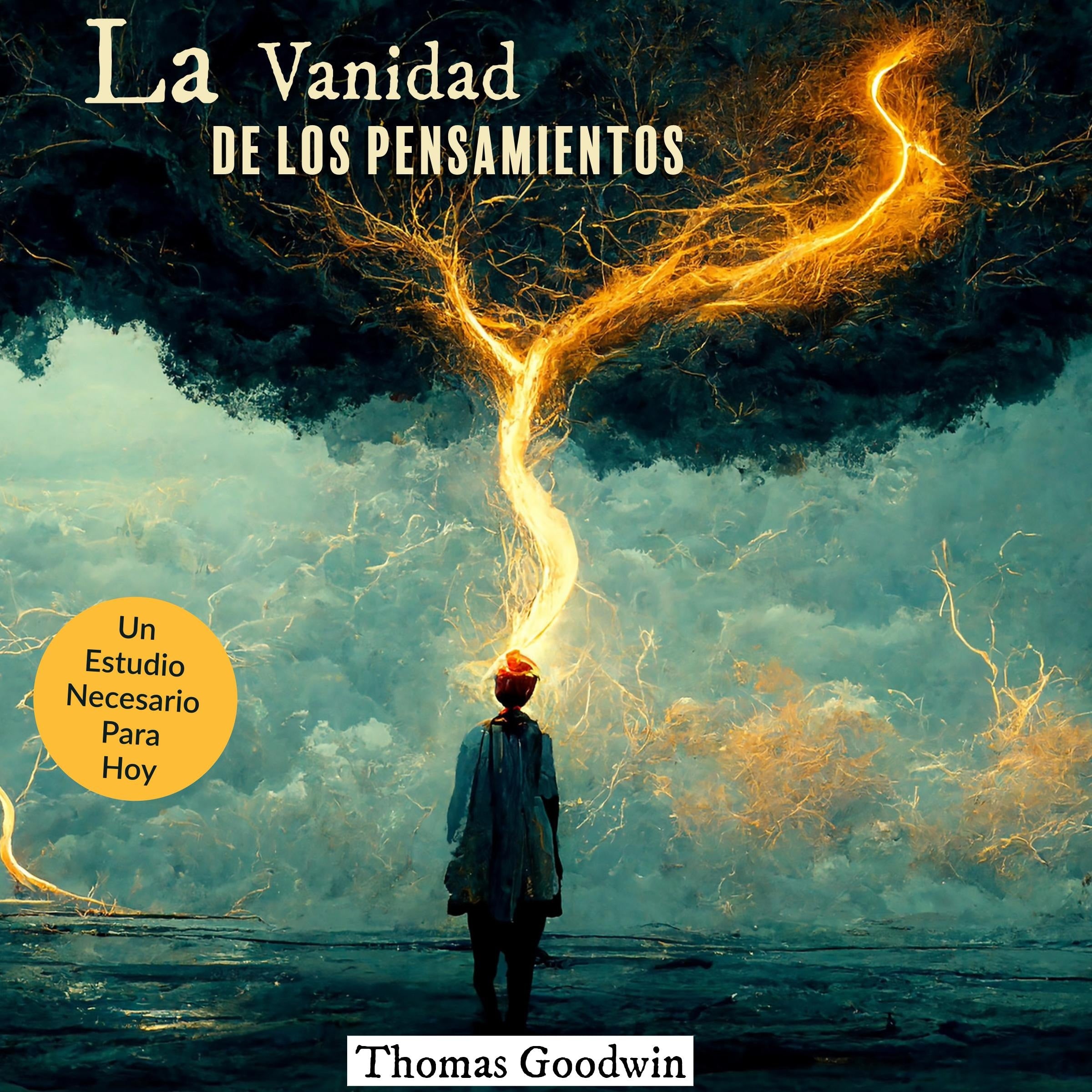 LA VANIDAD DE LOS PENSAMIENTOS