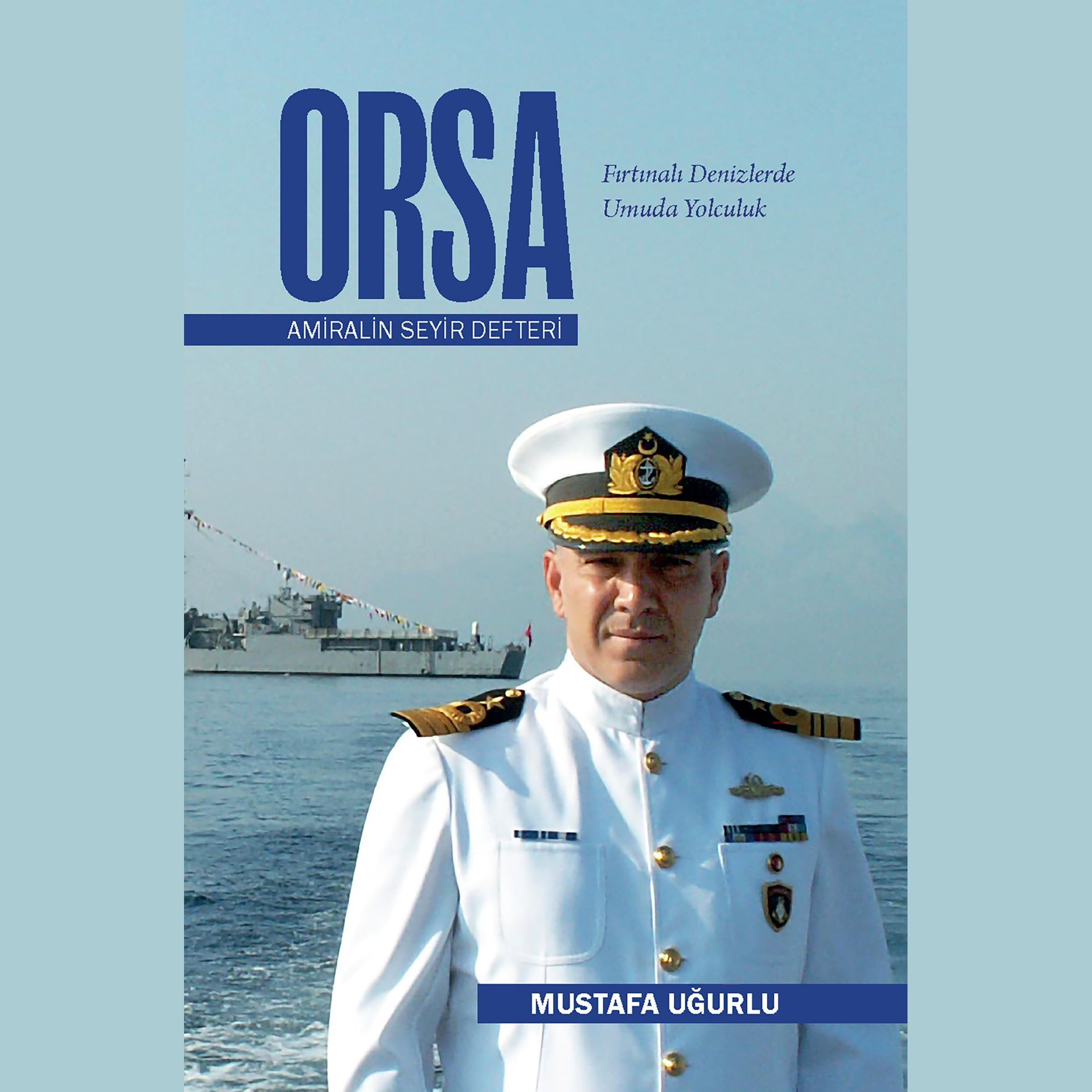 ORSA - Amiralin Seyir Defteri