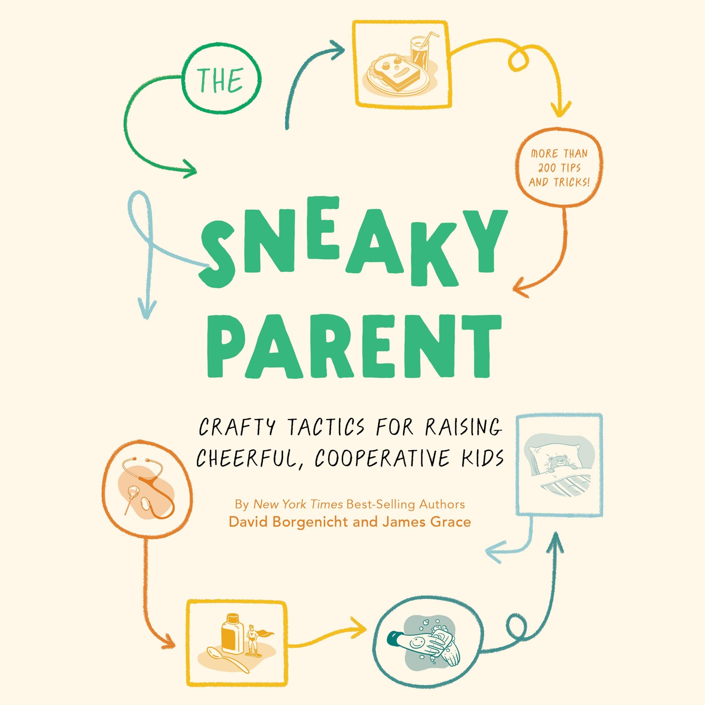 The Sneaky Parent